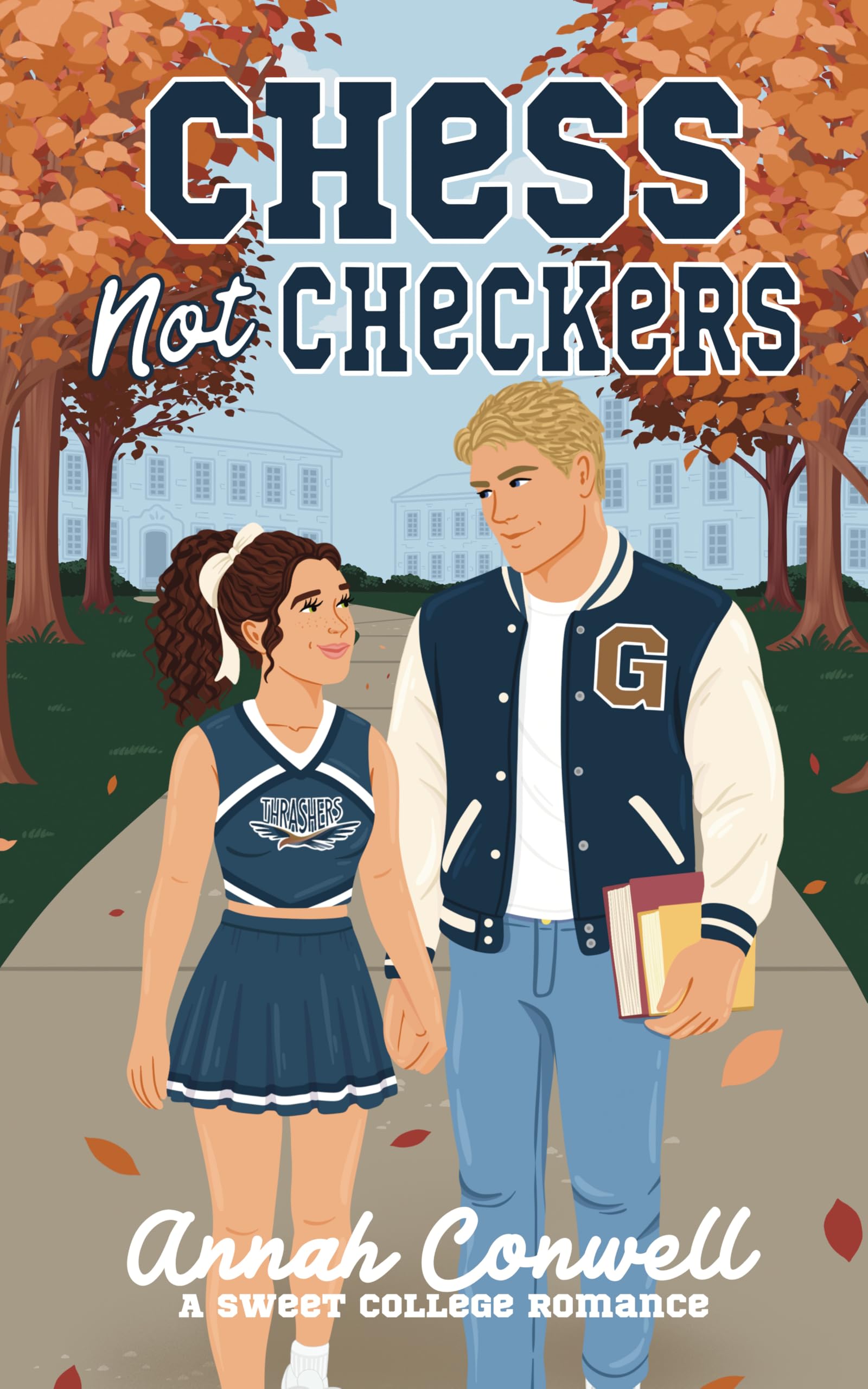 Chess Not Checkers: a sweet college romance (RomCom University Book 1)