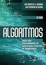 Algoritmos - Lógica para Desenvolvimento de Programação Imperativa de Computadores