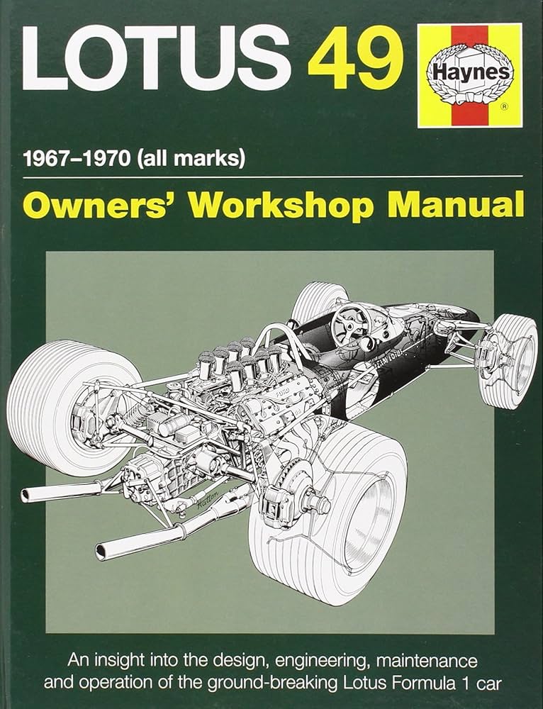 Lotus 49 Manual (Owners Workshop Manual) (Haynes Owners
