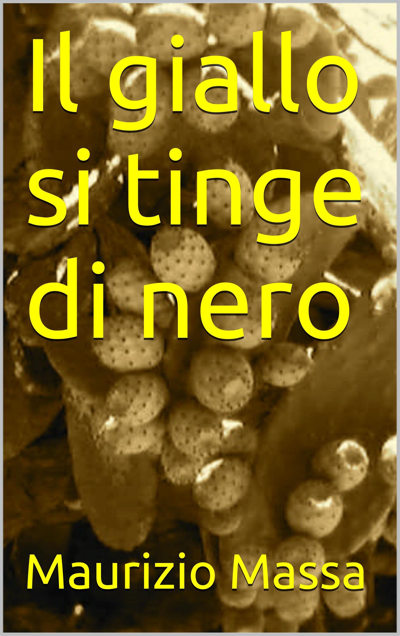 Il giallo si tinge di nero (Italian Edition)