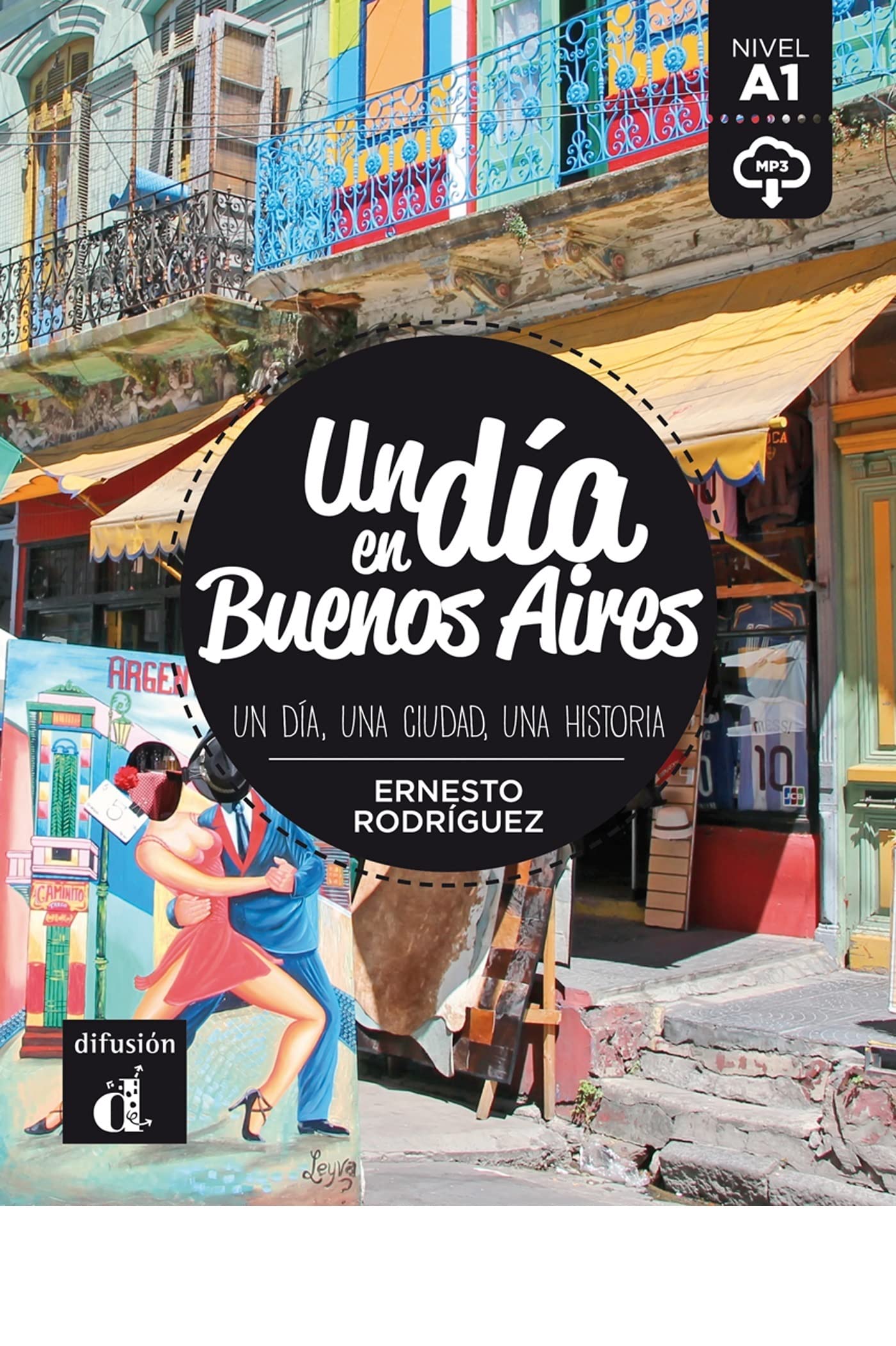 Un dia en...: Un dia en Buenos Aires (A1) - libro + MP3 descargable