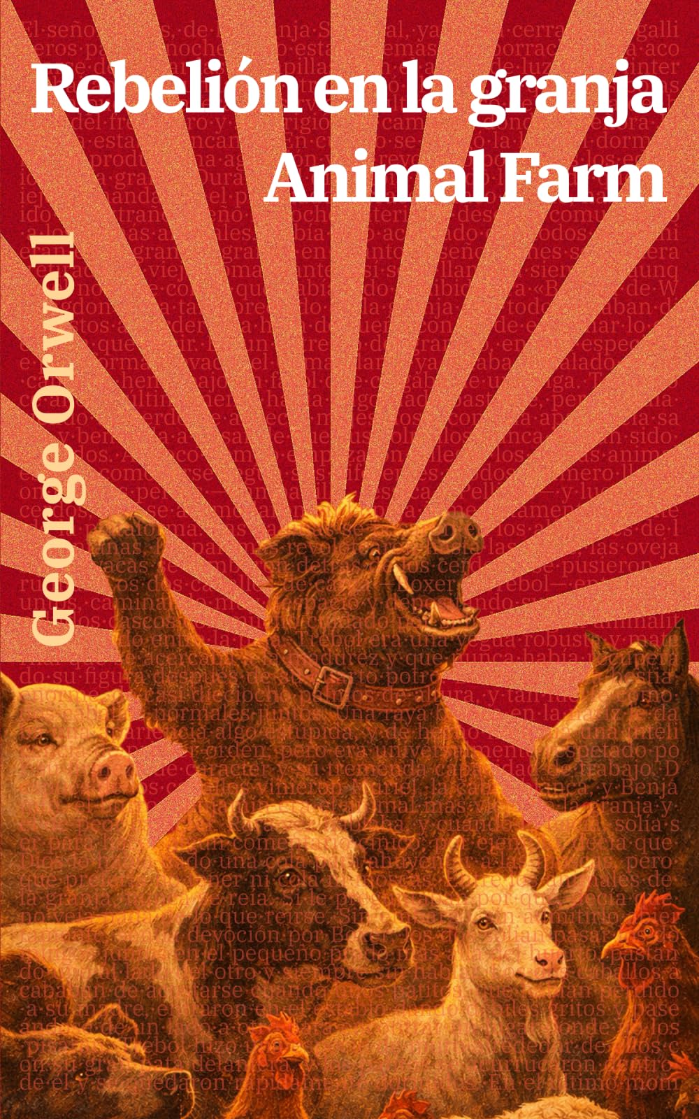 Rebelión en la granja - Animal Farm: Texto paralelo bilingüe - Bilingual edition: Inglés - Español / English - Spanish: 16 (Ediciones Bilingües)