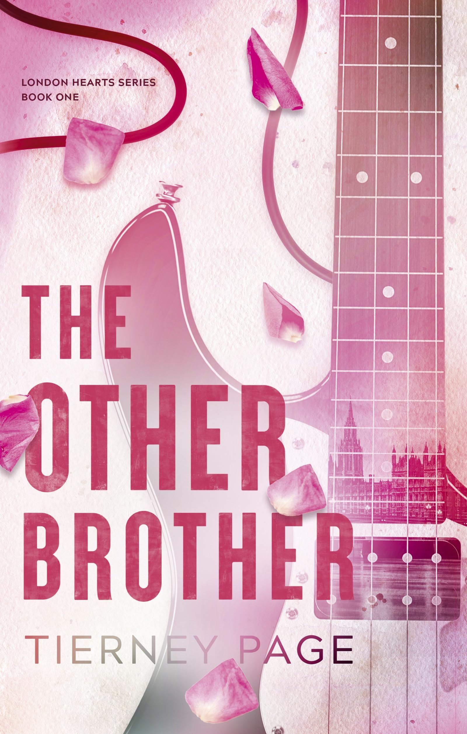 The Other Brother: a must-read, slow-burn, forbidden romance for 2026 that's spicy and addictive (London Hearts Series)