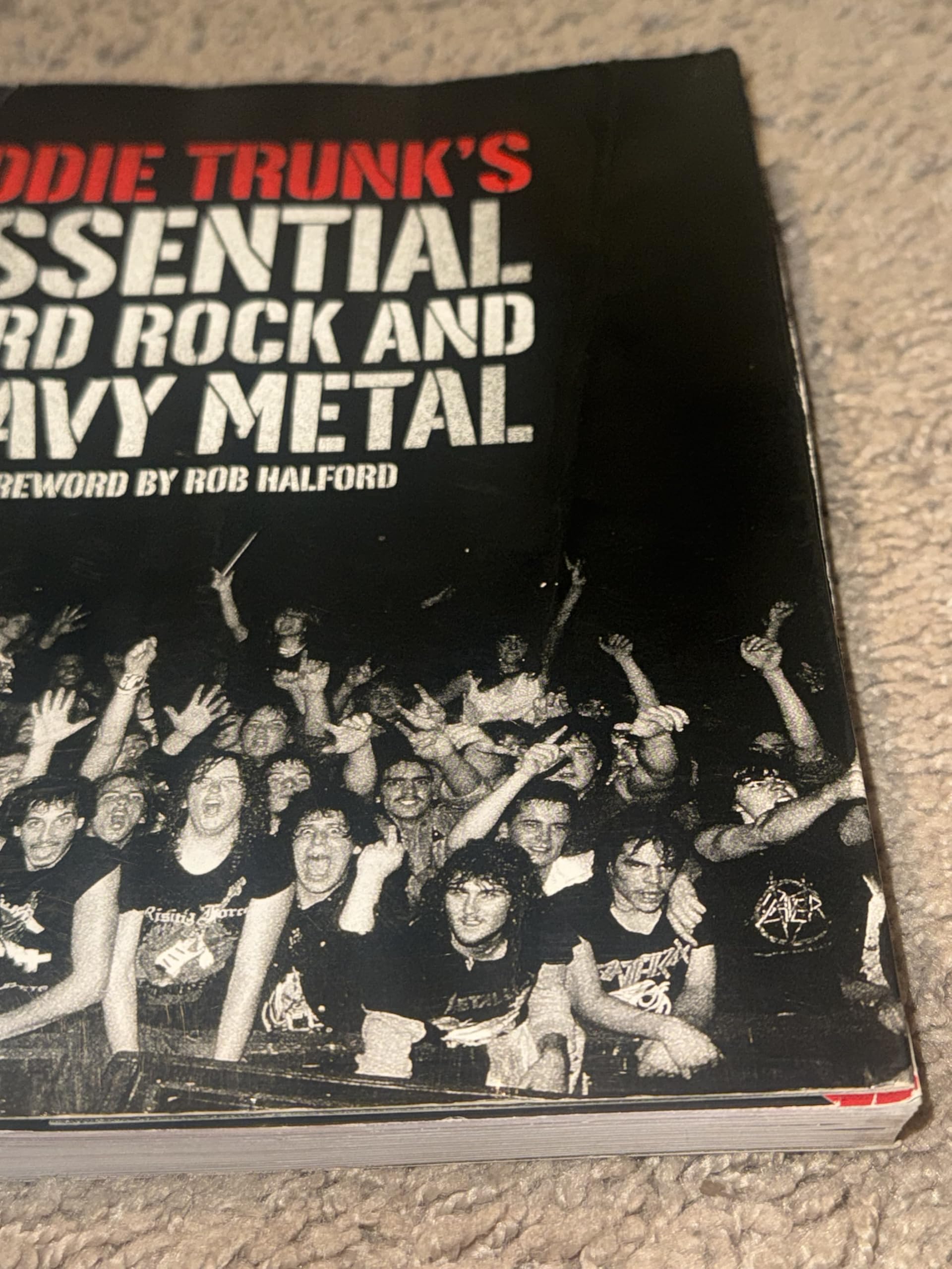 Eddie Trunk's Essential Hard Rock and Heavy Metal