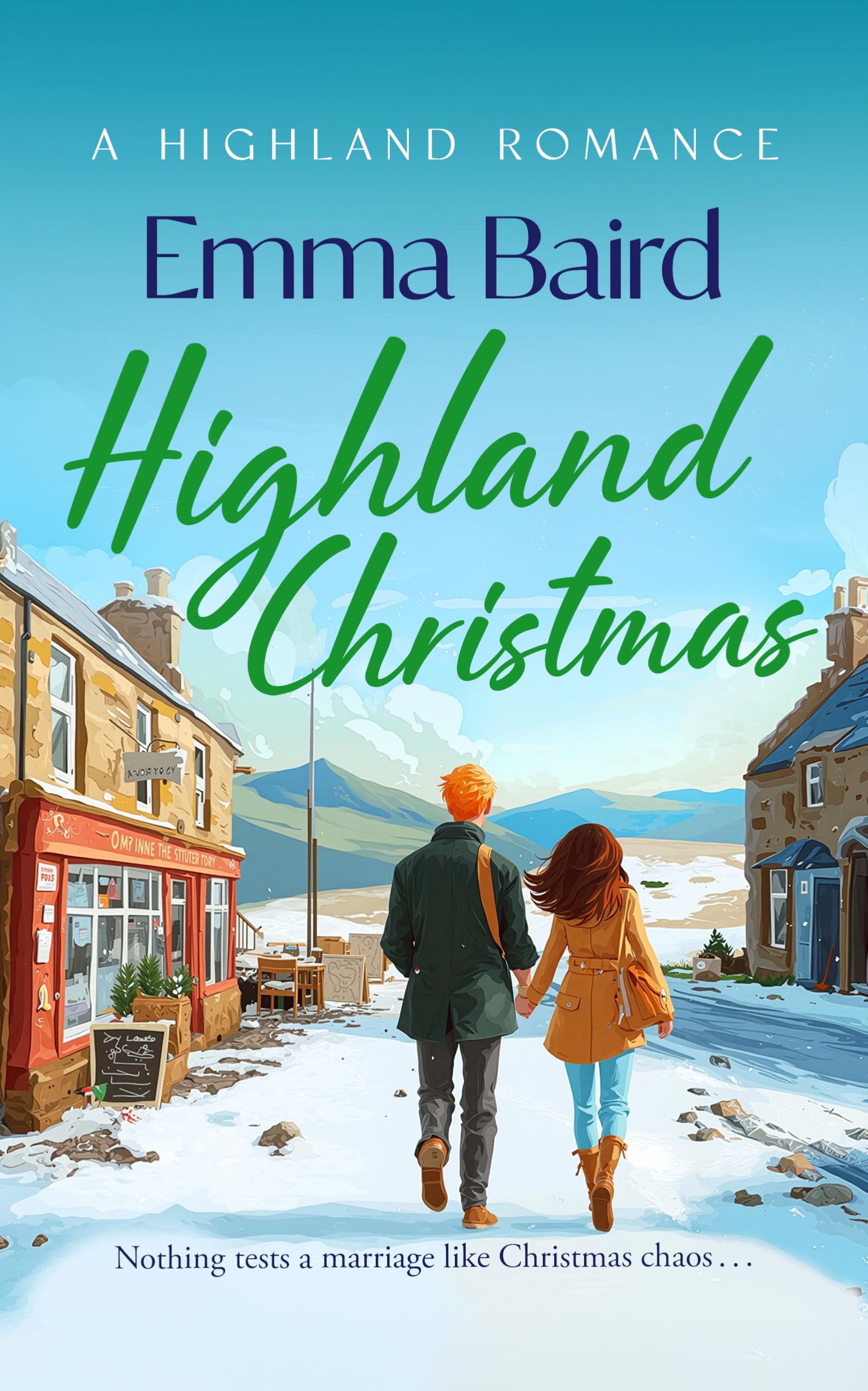 Highland Christmas: a laugh-out-loud, heart-warming, feel-good Christmas story: 5 (The Highland Books)