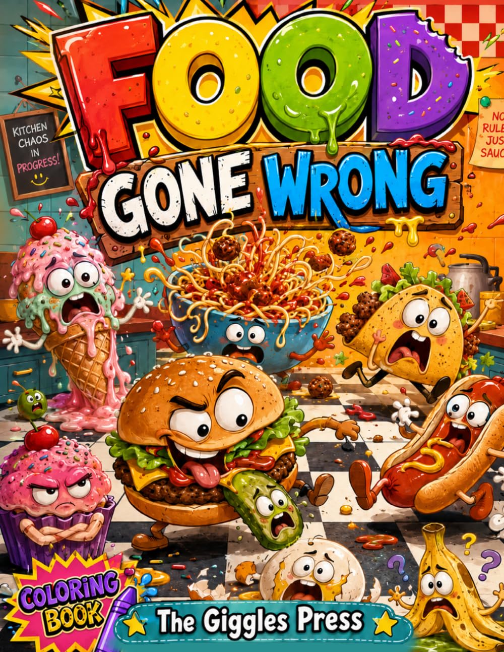 Food Gone Wrong: A Silly Coloring Book