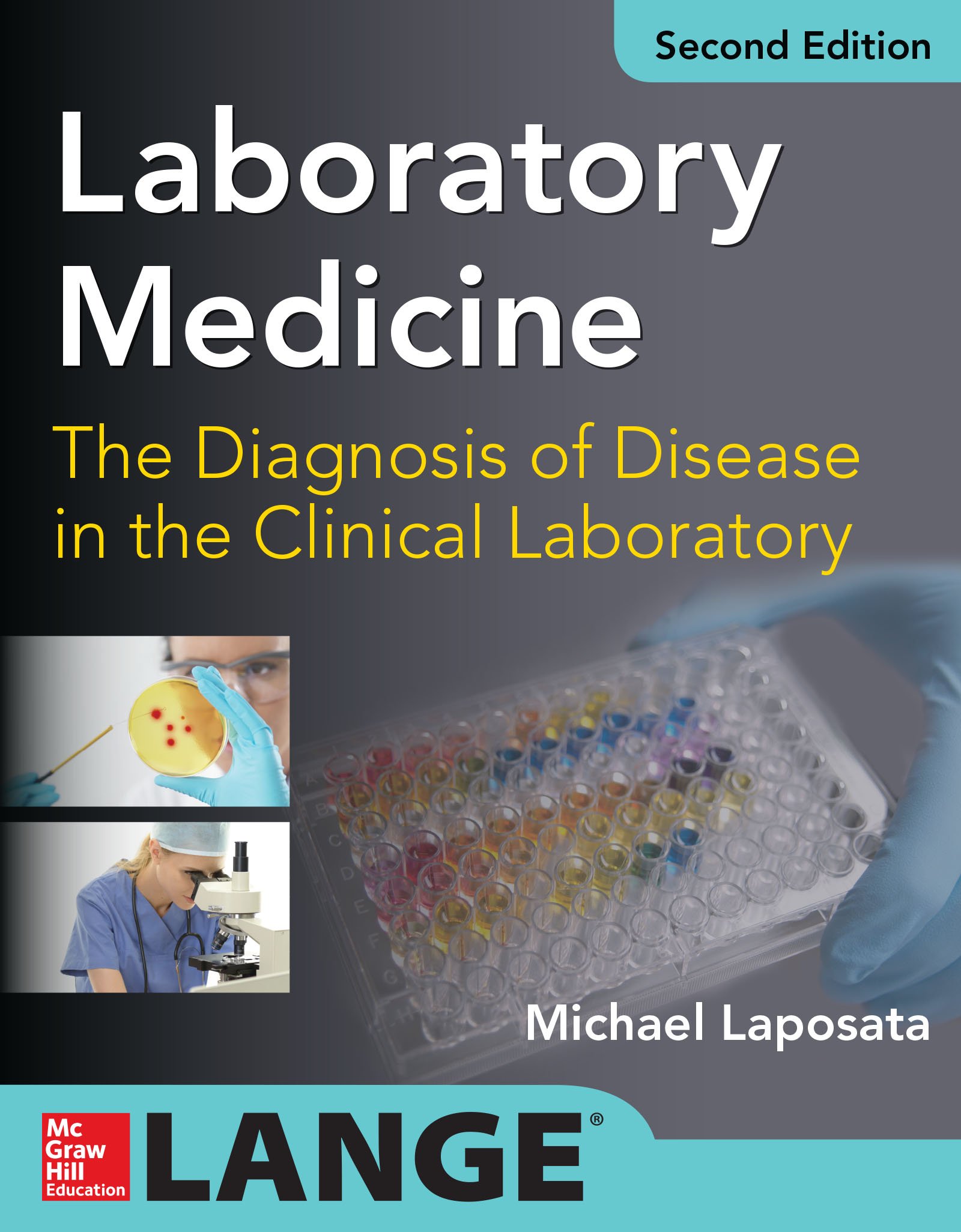 Laboratory Medicine Diagnosis of Disease in Clinical Laboratory 2/E (Lange) (English Edition)