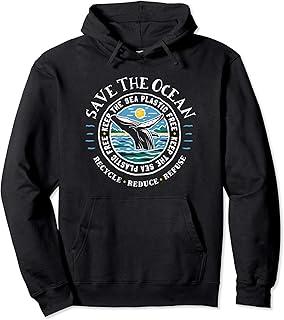 Save The Ocean Keep The Sea - Sudadera con capucha de ballena libre de plástico