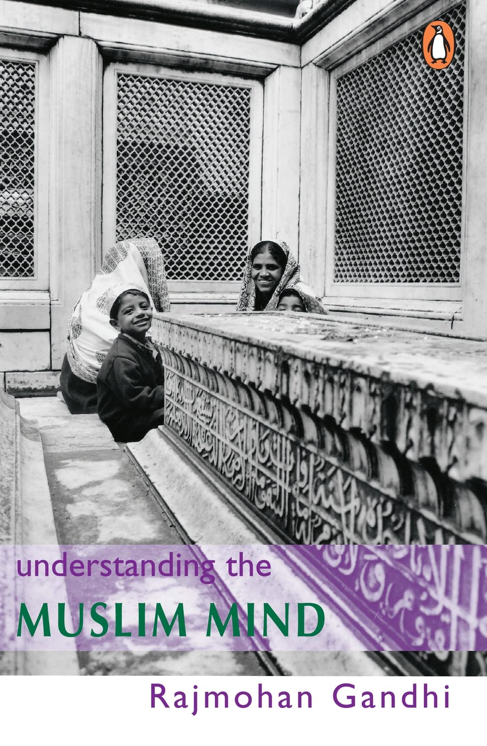 Understanding the Muslim Mind