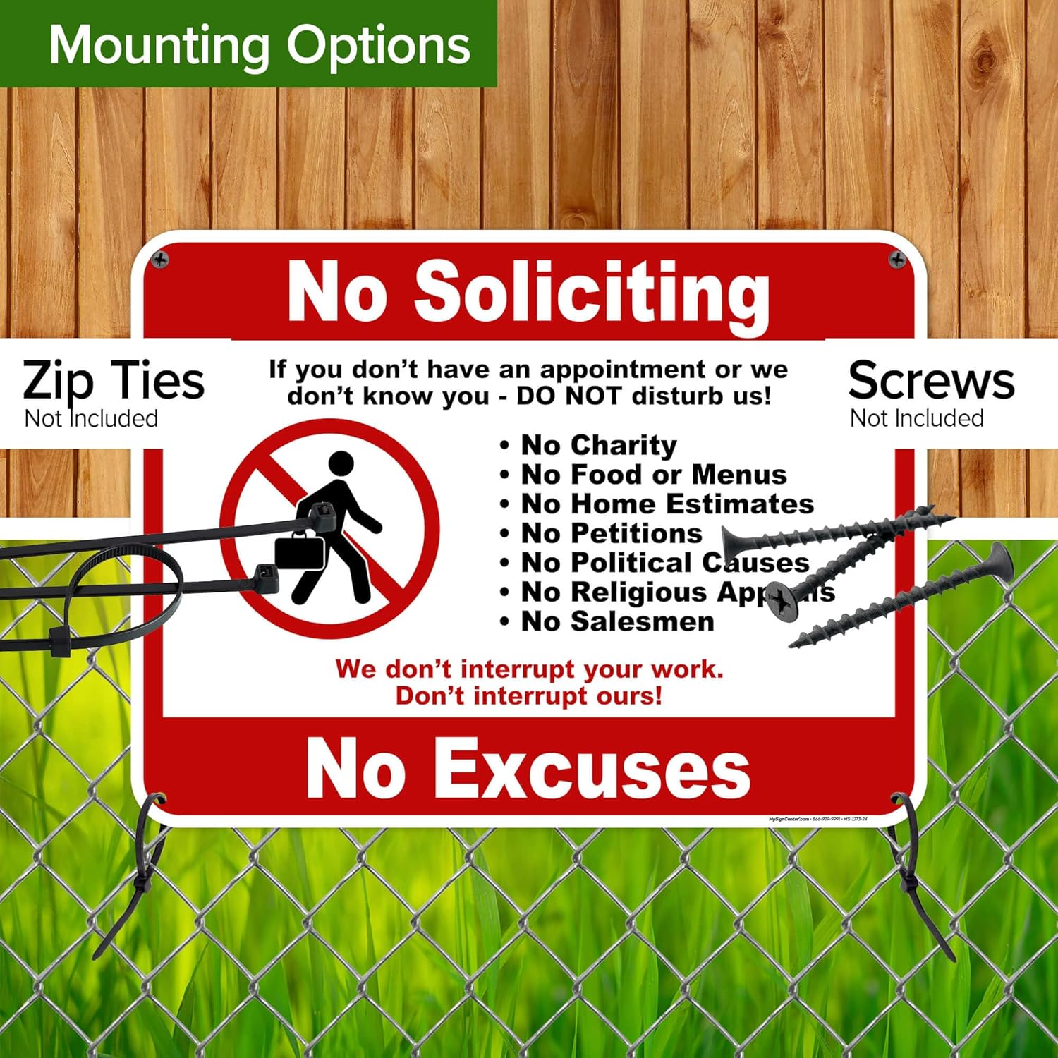 No Soliciting No Excuses Sign, 18x24 Inches, 55 mil thick HDPE (high density polyethylene), Made in USA by My Sign Center