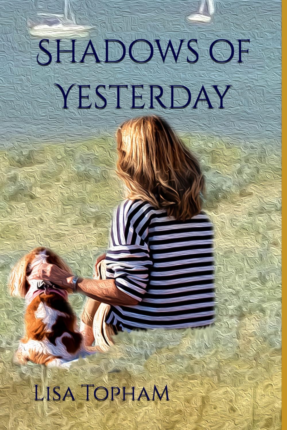 Shadows of Yesterday