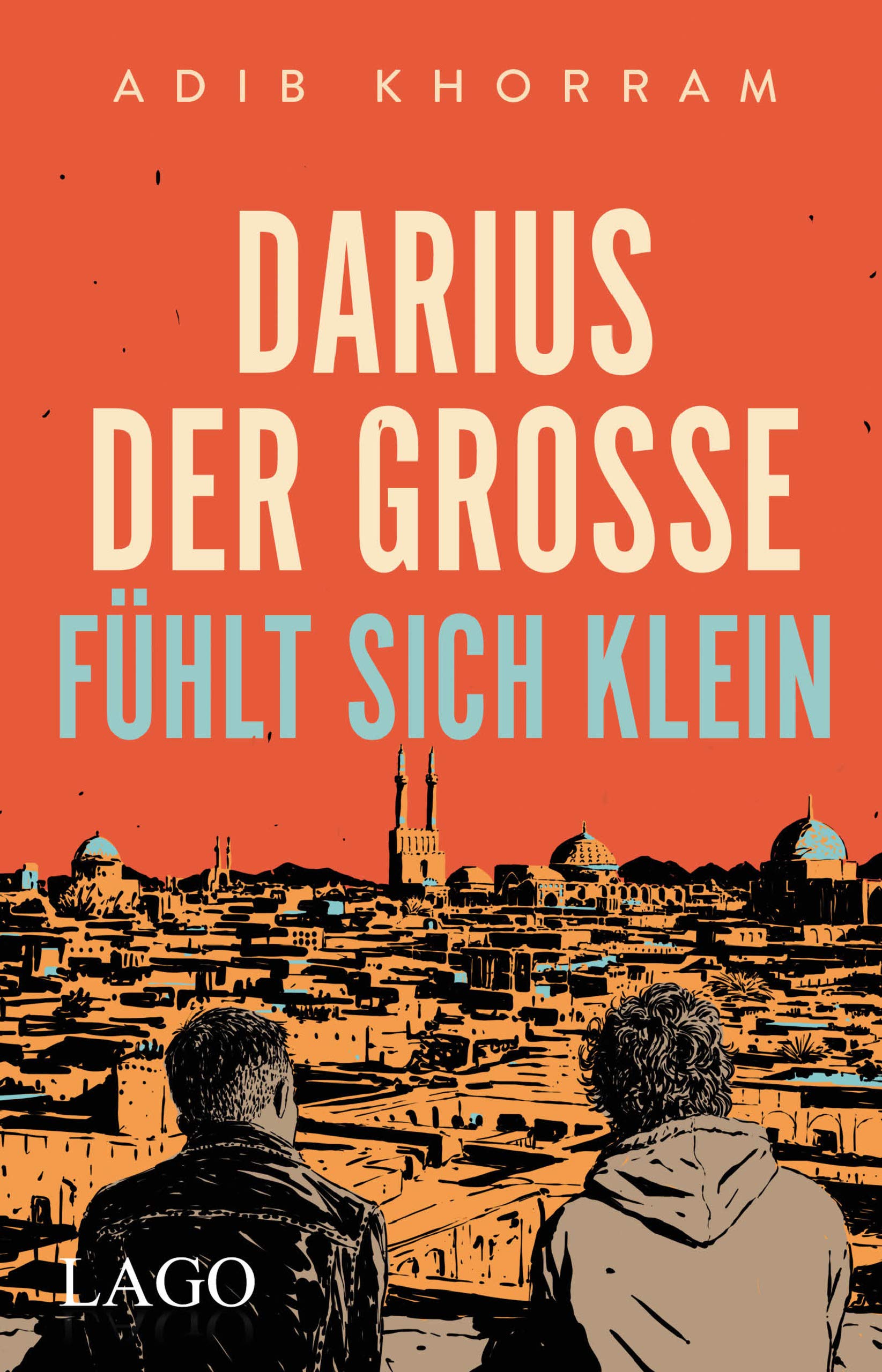 Darius der Große fühlt sich klein – Jugendbuch – Queerer Jugendbuch-Bestseller über einen amerikanisch-iranischen Teenager