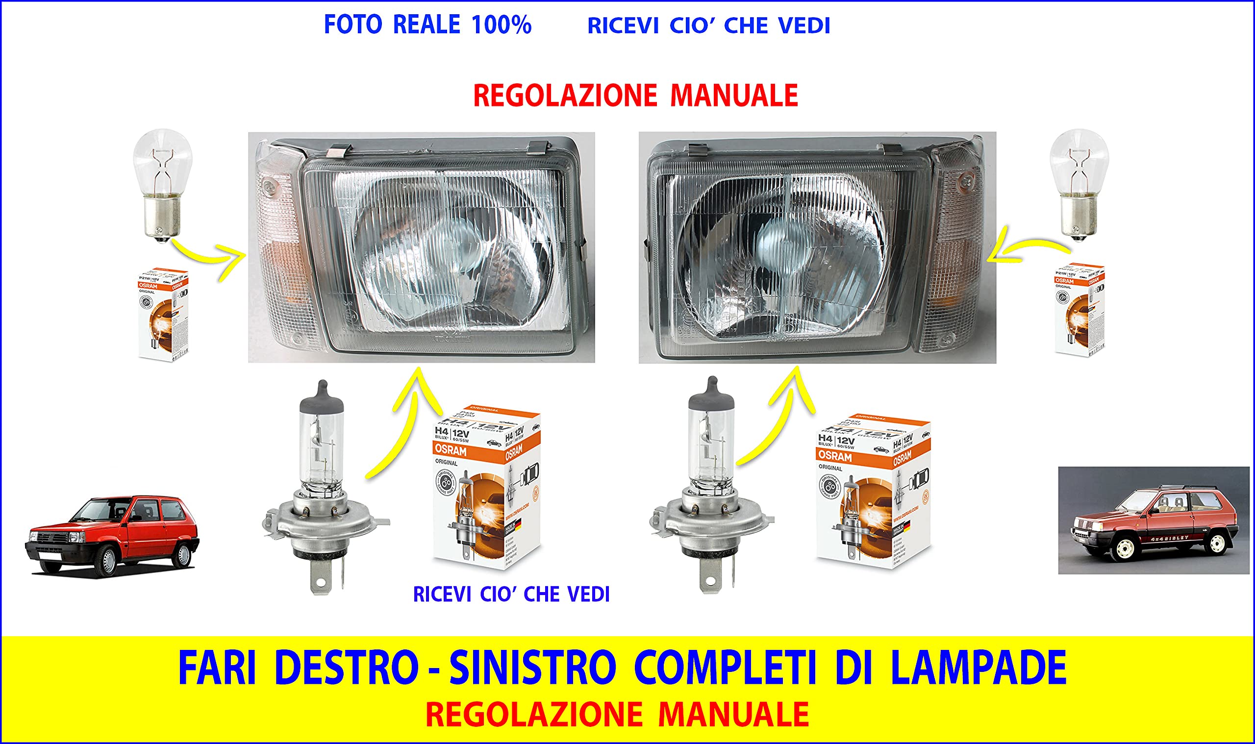 Fari anteriori per Panda 4x4 Fanali Coppia Luci faro fanale luce anteriore REGOLAZIONE MANUALE Lampade Osram 31710/1-31720/1 - OA64193 - OA7506