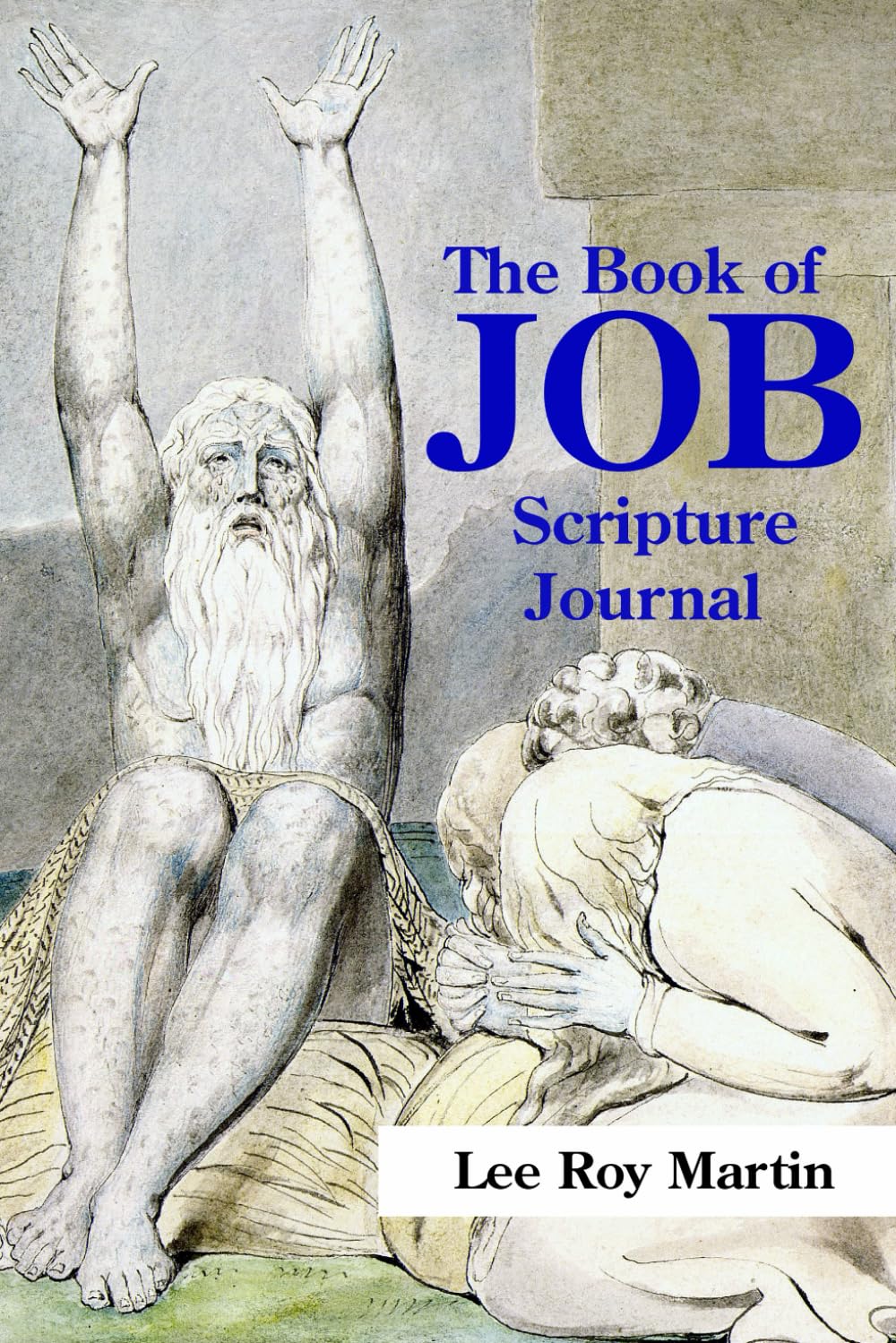The Book of Job: Scripture Journal