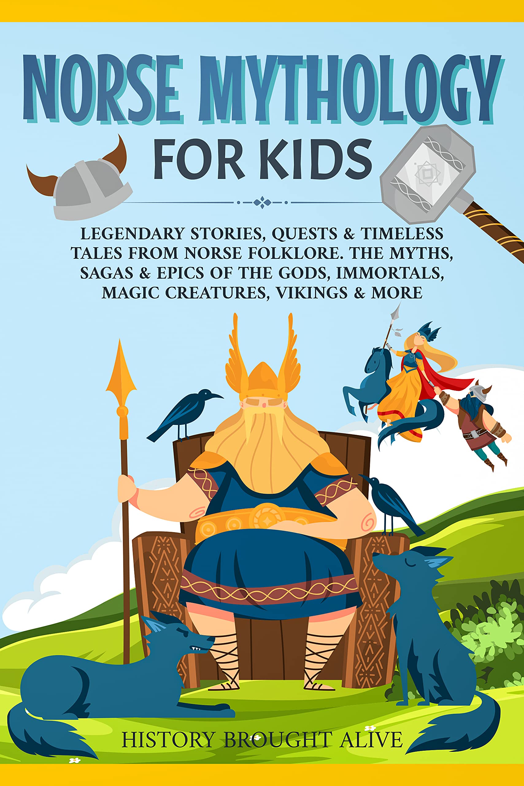 Buy Norse Mythology for Kids Legendary Stories, Quests & Timeless