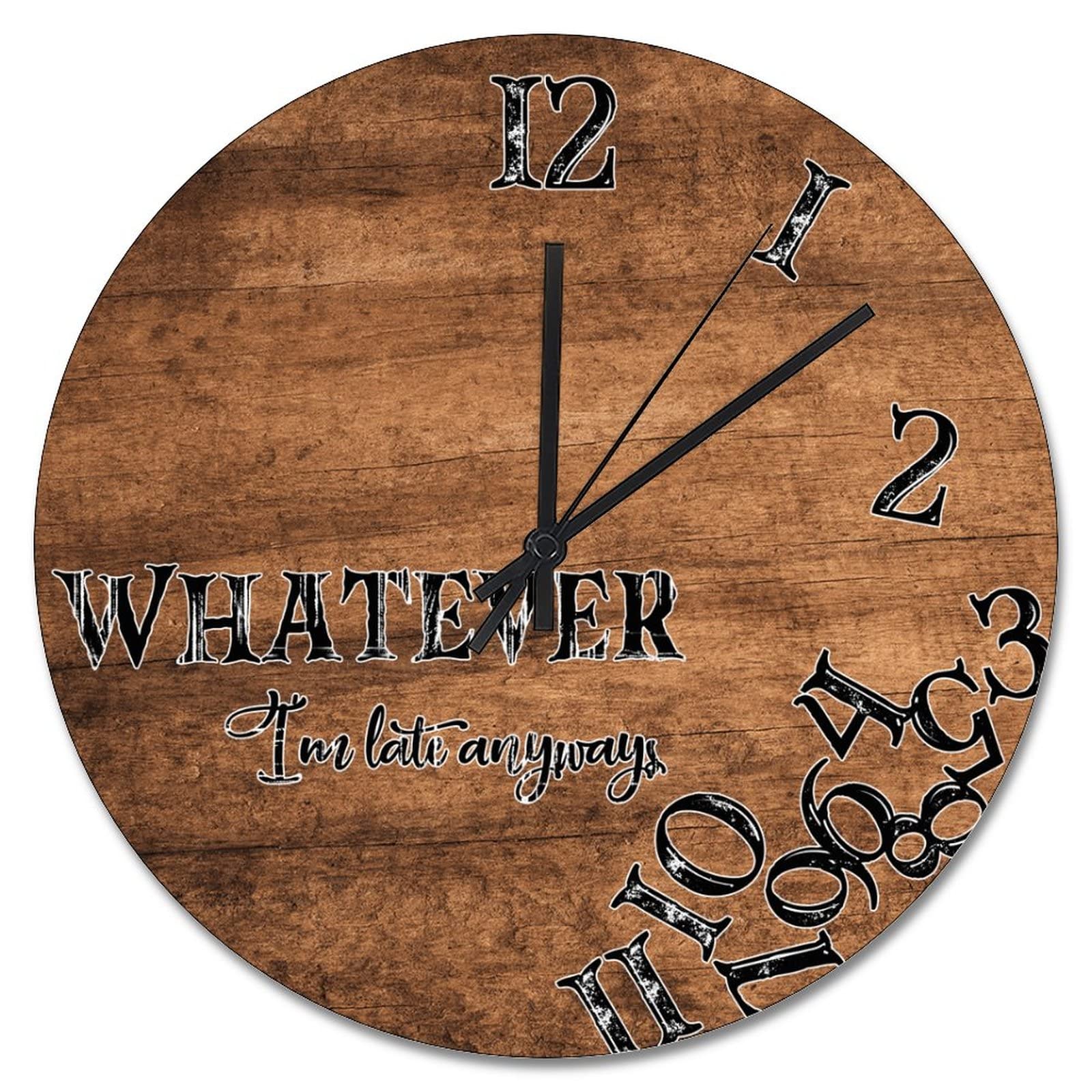 Horloge murale Whatever I'm Late vintage en bois marron 38 cm pour salon et cuisine