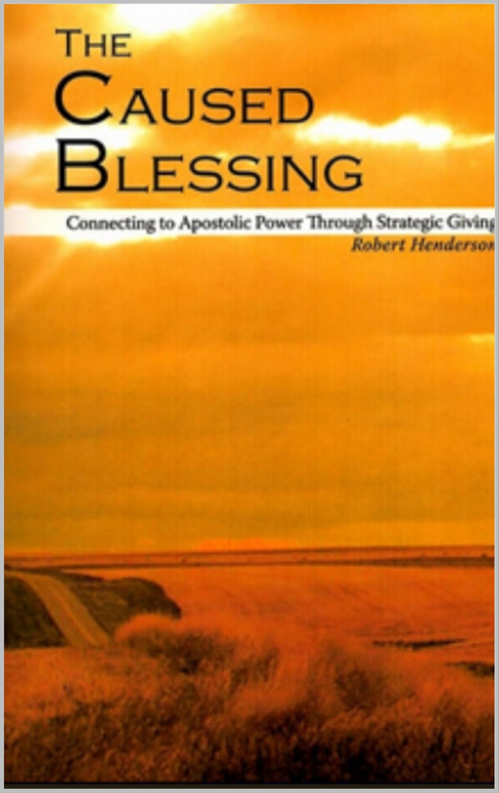 The Caused Blessing