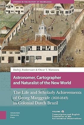 Astronomer, Cartographer and Naturalist of the New World-Wow! eBook