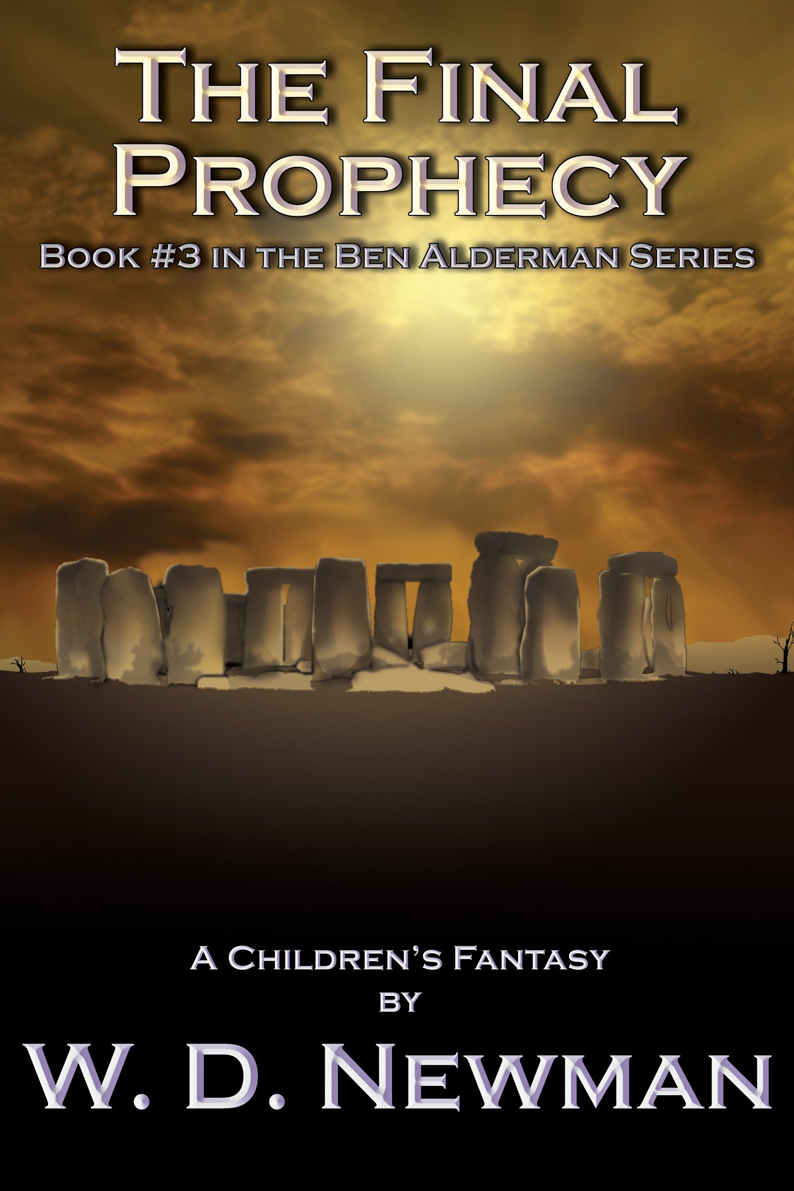 The Final Prophecy (The Ben Alderman Series Book 3)