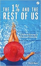 The 1% and the Rest of Us: A Political Economy of Dominant Ownership