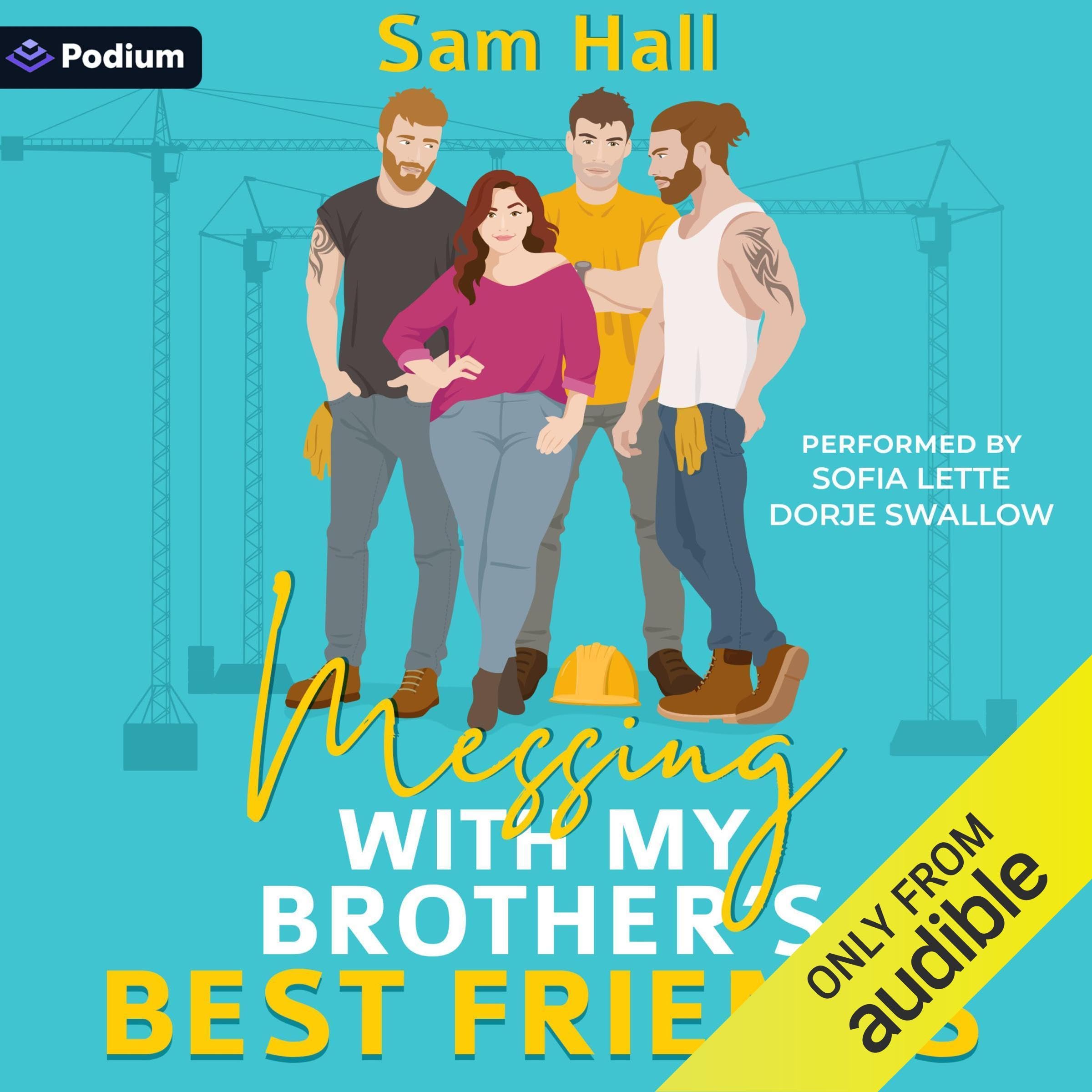 Messing with My Brother's Best Friends