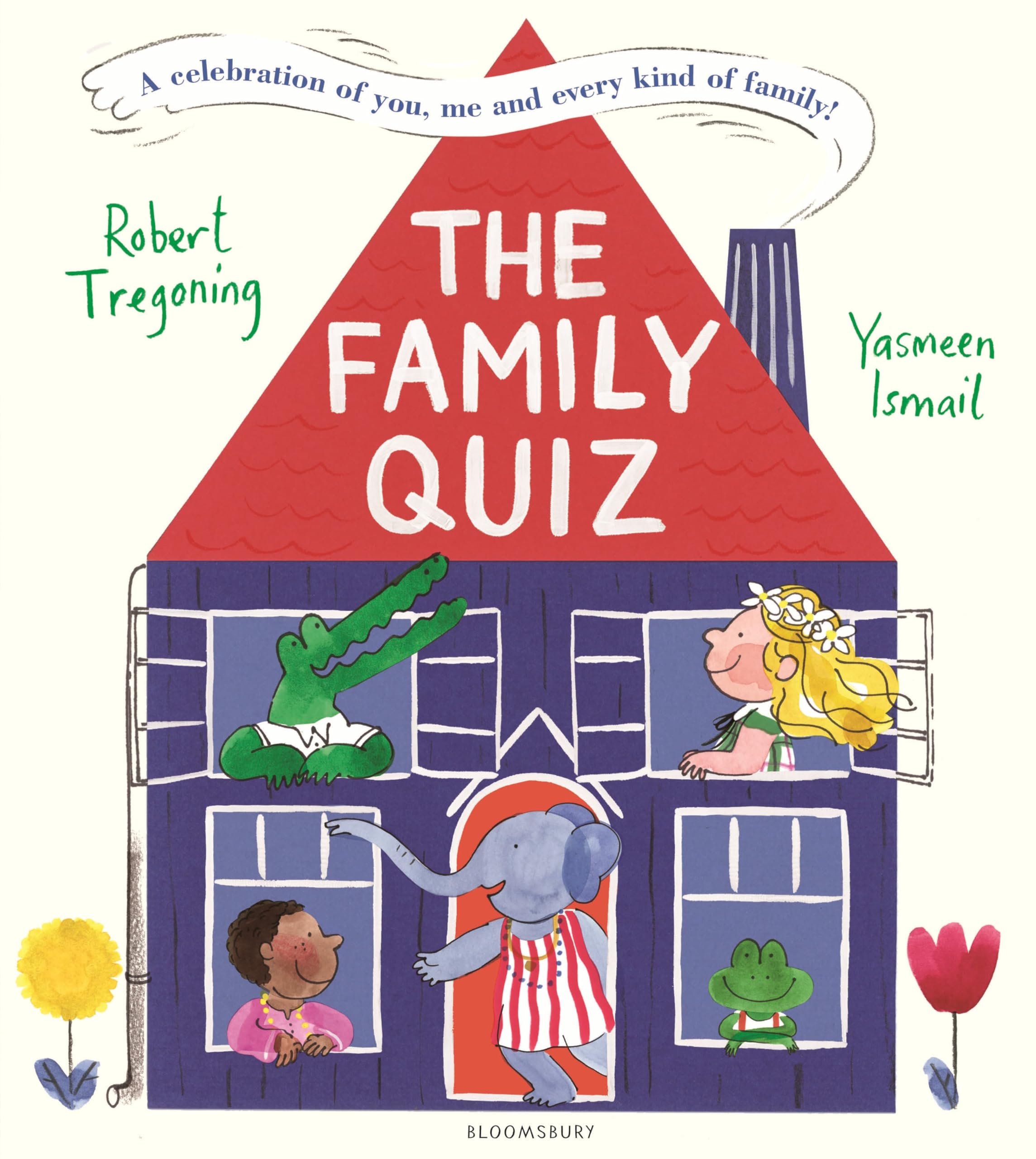 The Family Quiz: A celebration of you, me and every kind of family!
