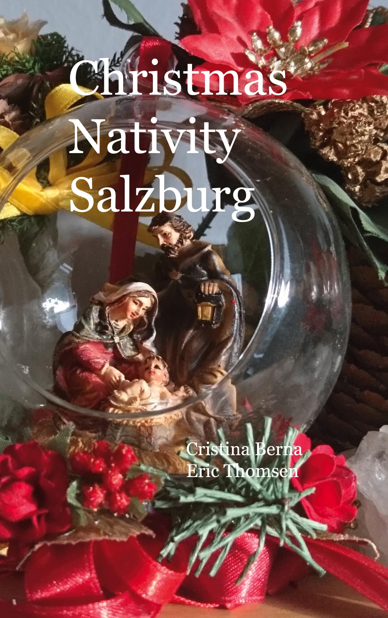 Christmas Nativity Salzburg tradition de Noël livre historique en anglais