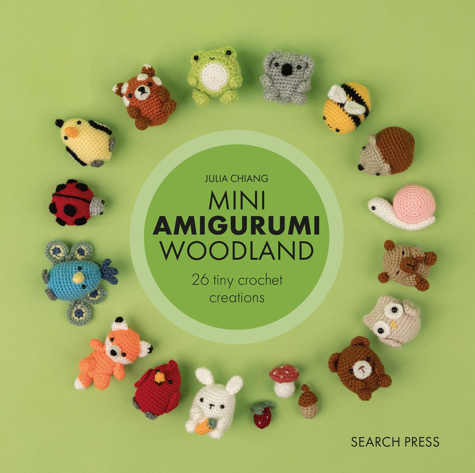 Mini Amigurumi Woodland: 26 tiny crochet creations