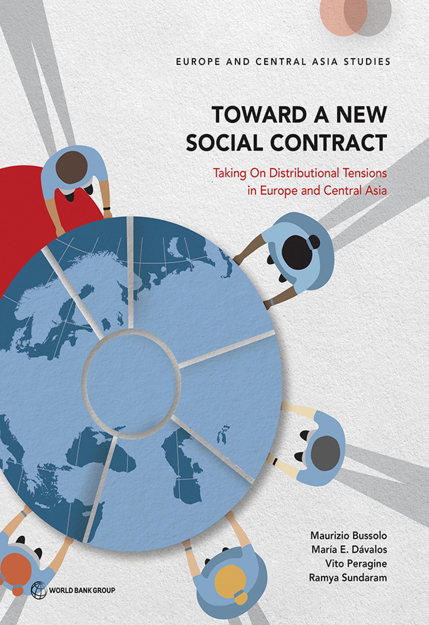Buy Toward a New Social Contract: Taking on Distributional Tensions in Europe and Central Asia (Europe and Central Asia Studies) — BookShops.in
