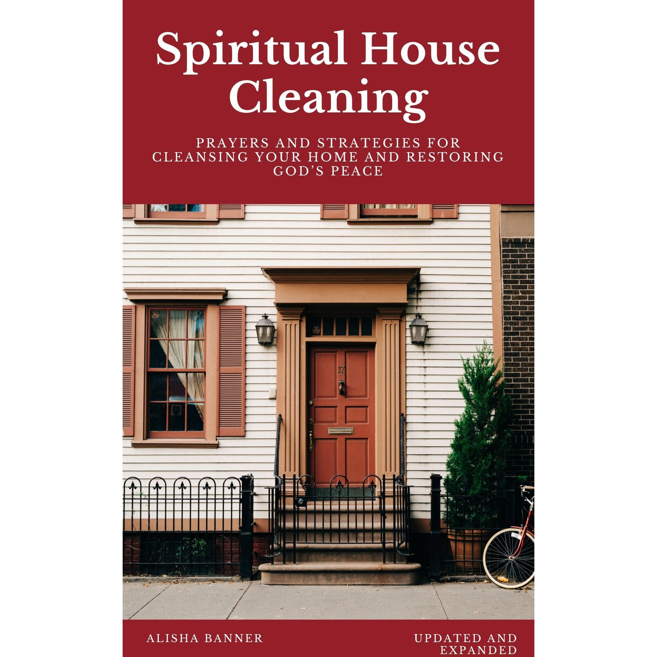 Spiritual House Cleaning