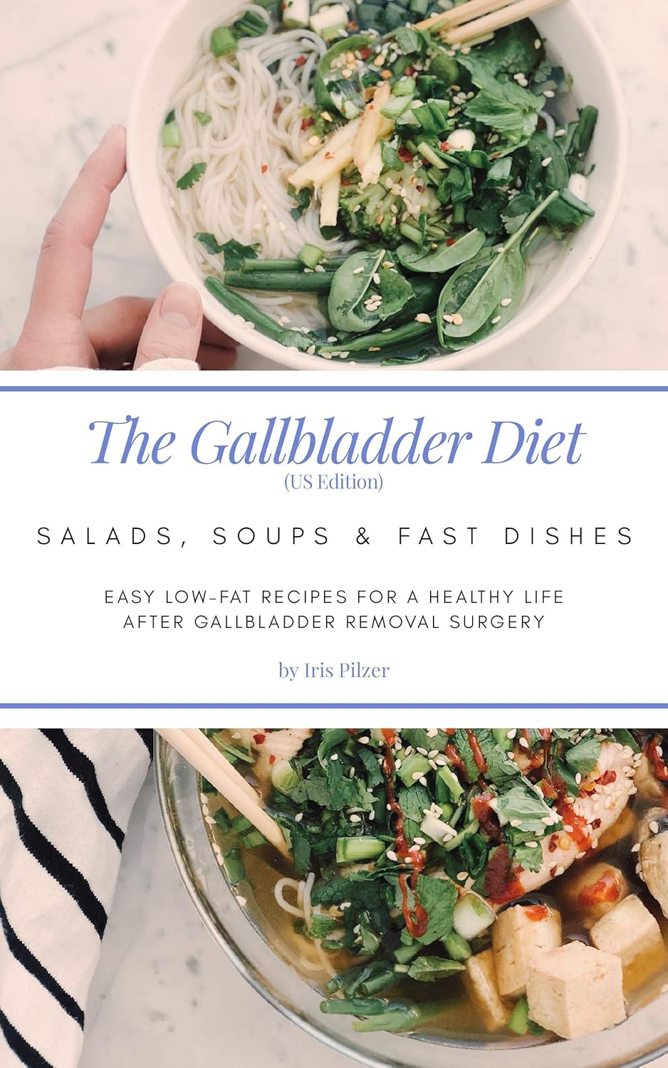 Amazon The Gallbladder Diet Salads, Soups & Fast Dishes (US Edition
