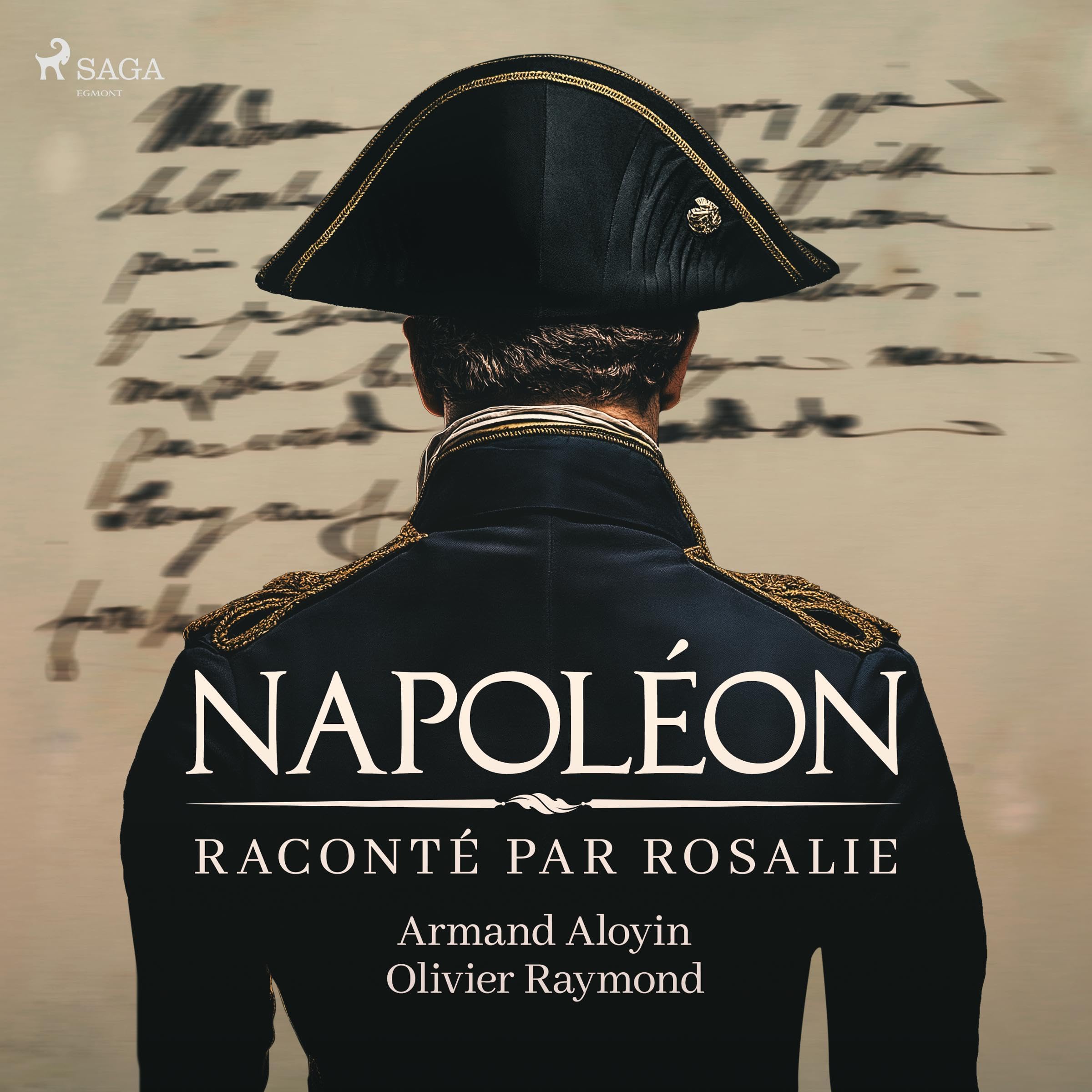 Napoléon raconté par Rosalie