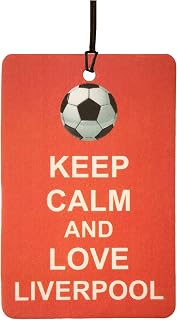 Keep Calm And Love Liverpool Car Air Freshener