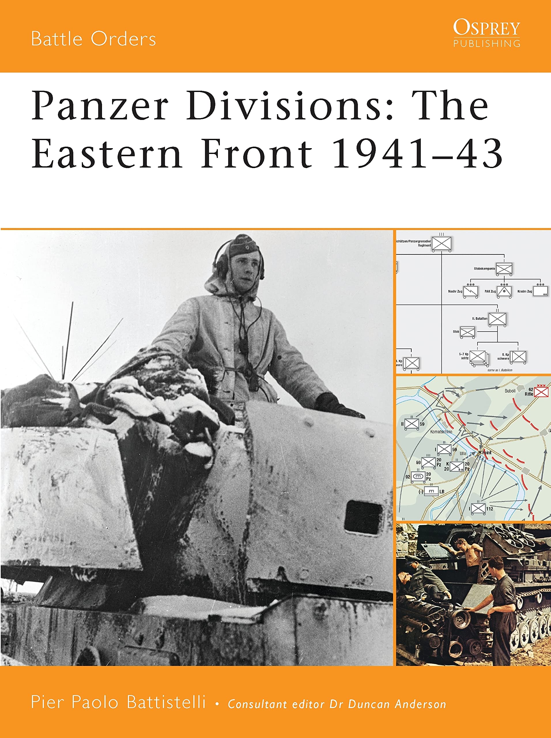 Panzer Divisions: The Eastern Front 1941-43 (Battle Orders)