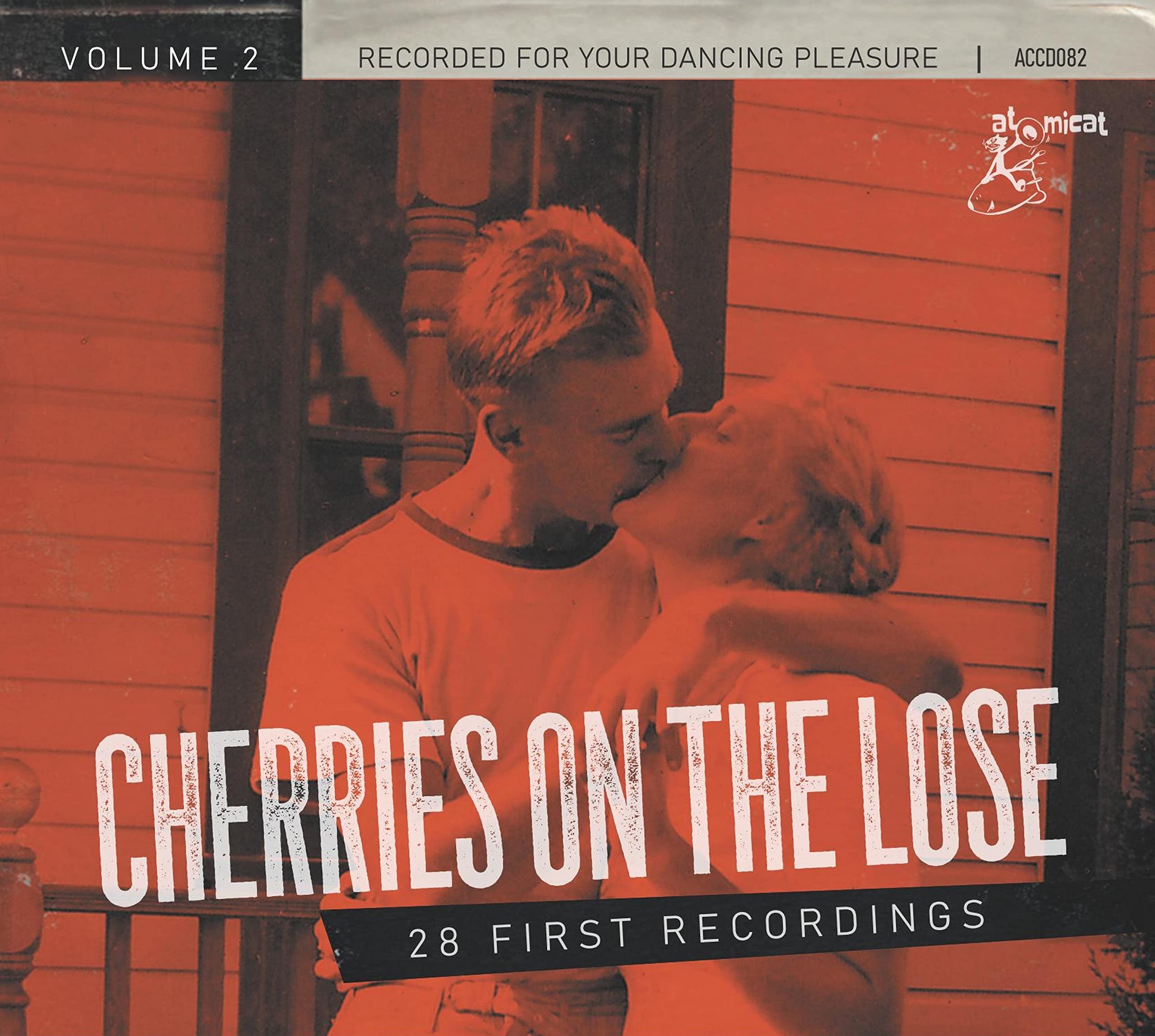 Cherries On The Lose, Vol 2.