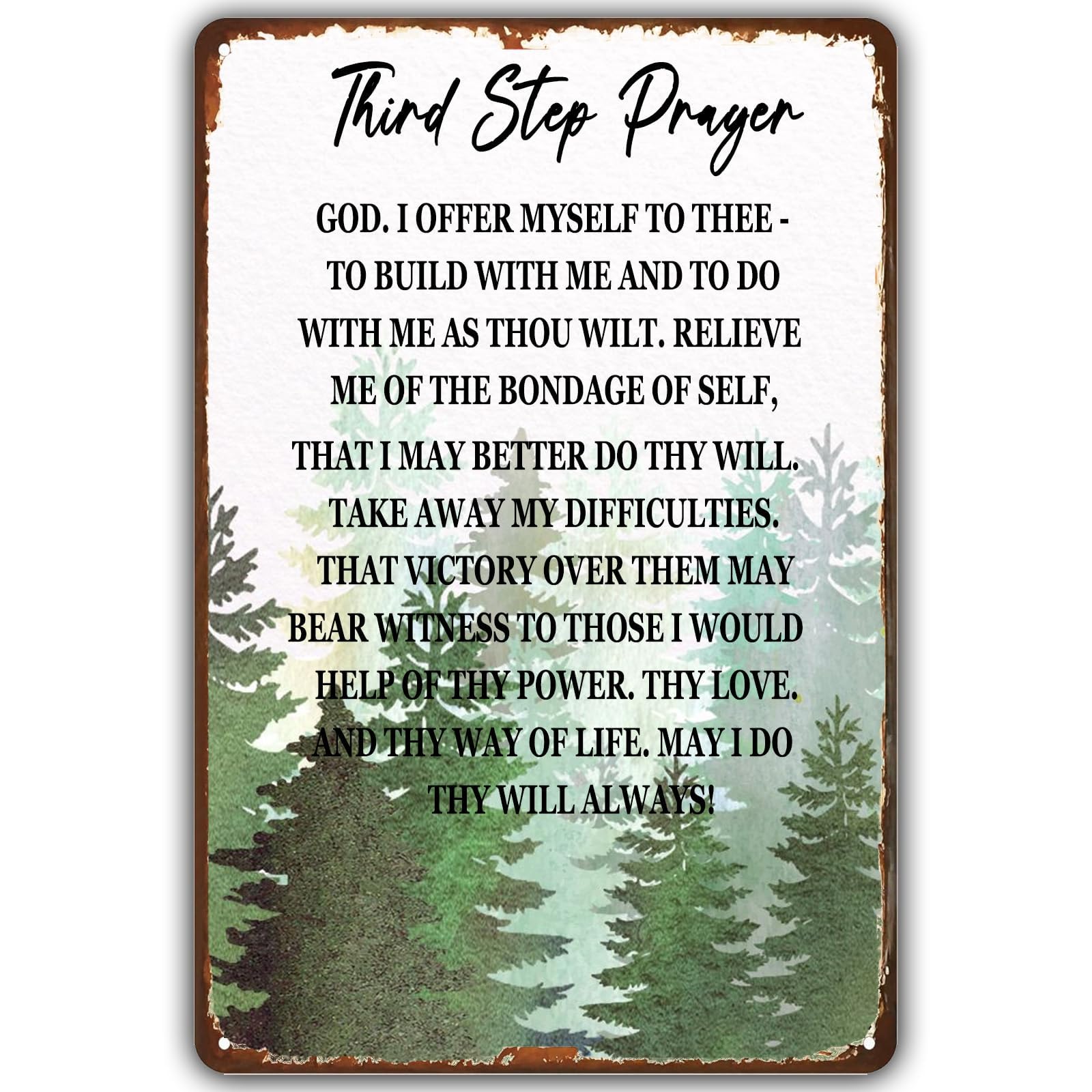 Third Step Prayer Wall Art Decor Plaque for Cafe Farm Garage Garden Yard Tin Sign 12x8 Inch