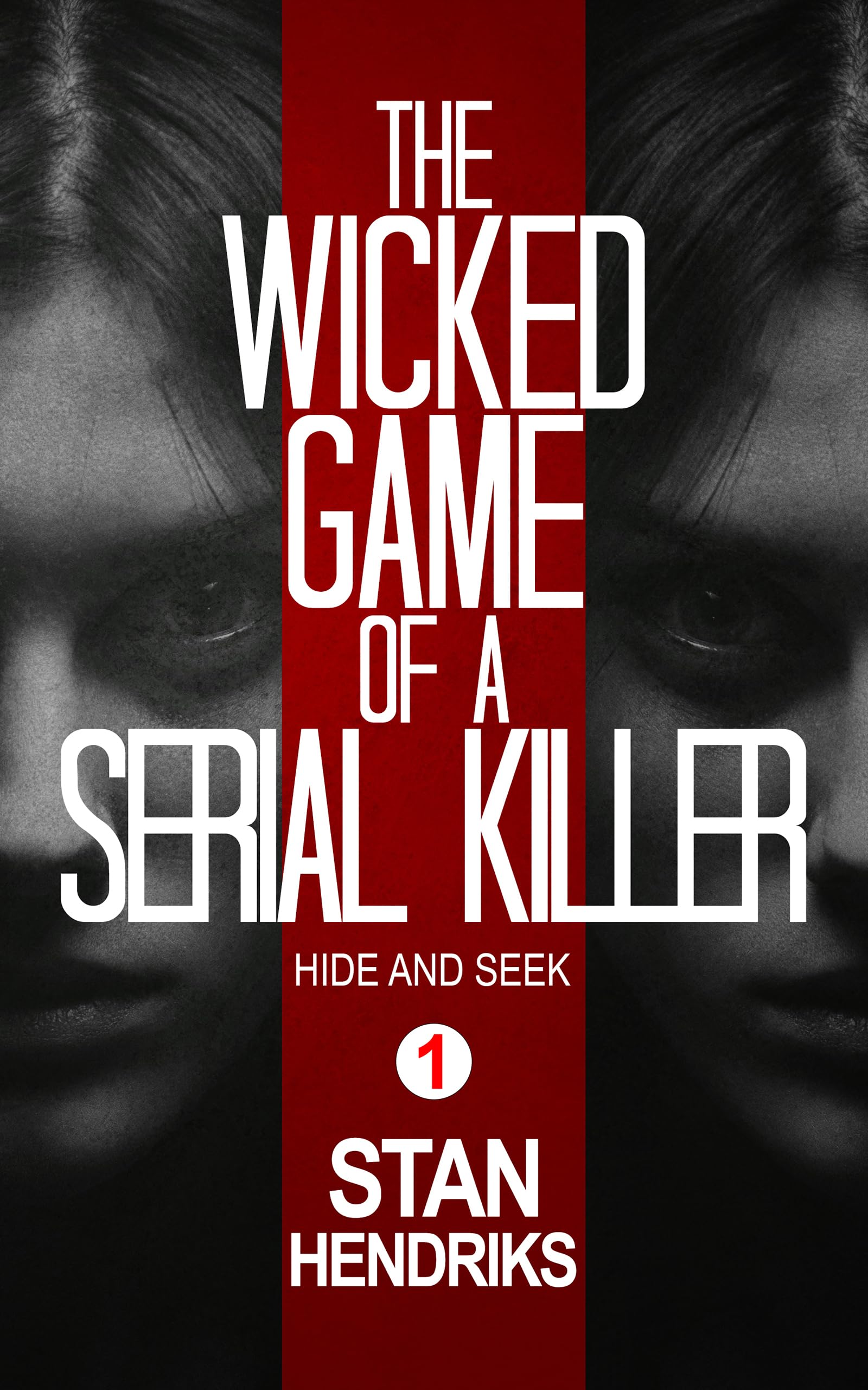 The Wicked Game of a Serial Killer: Hide and Seek