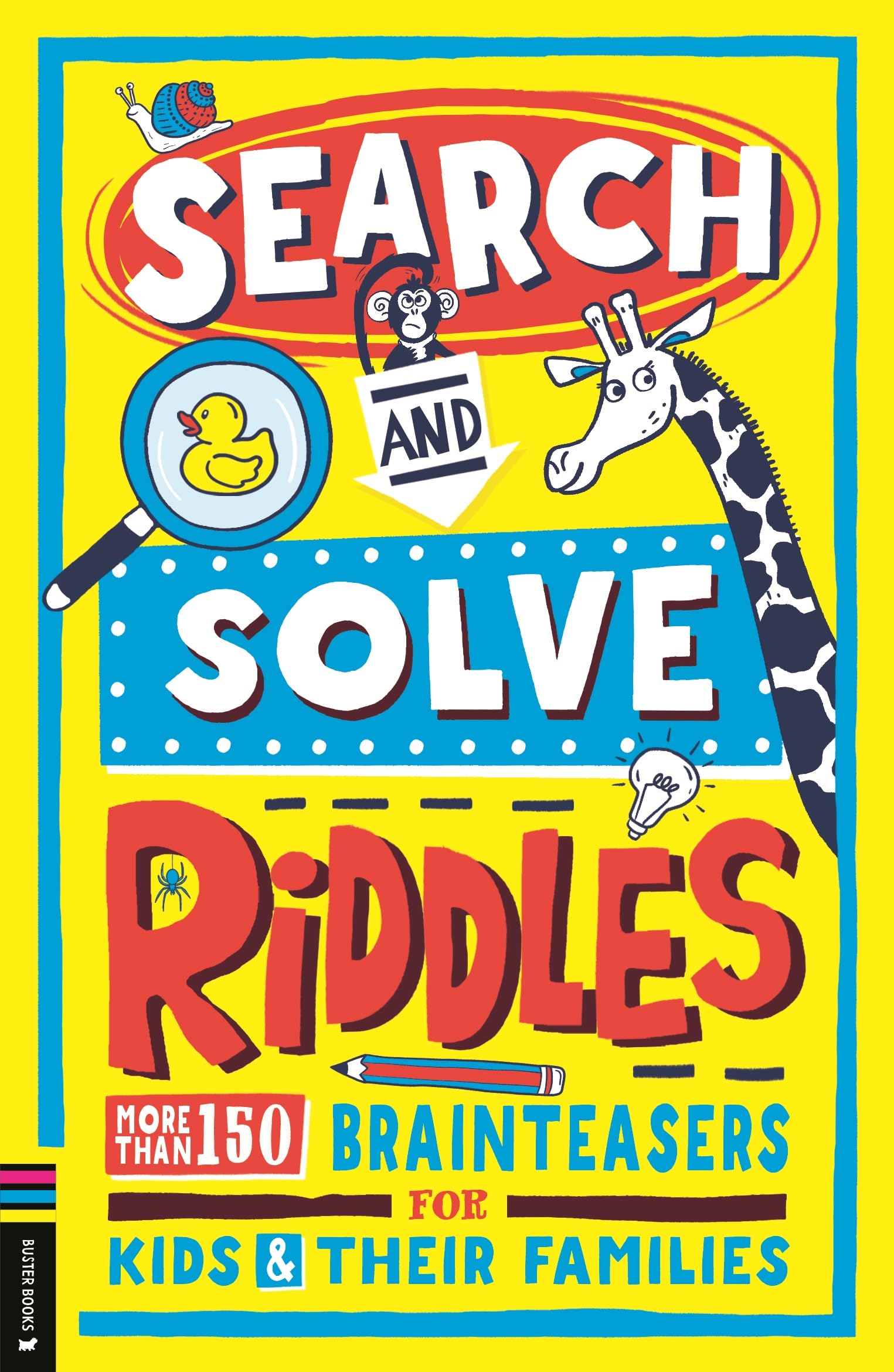 Search and Solve Riddles: More than 150 cryptic brainteasers for riddle-loving kids and their families
