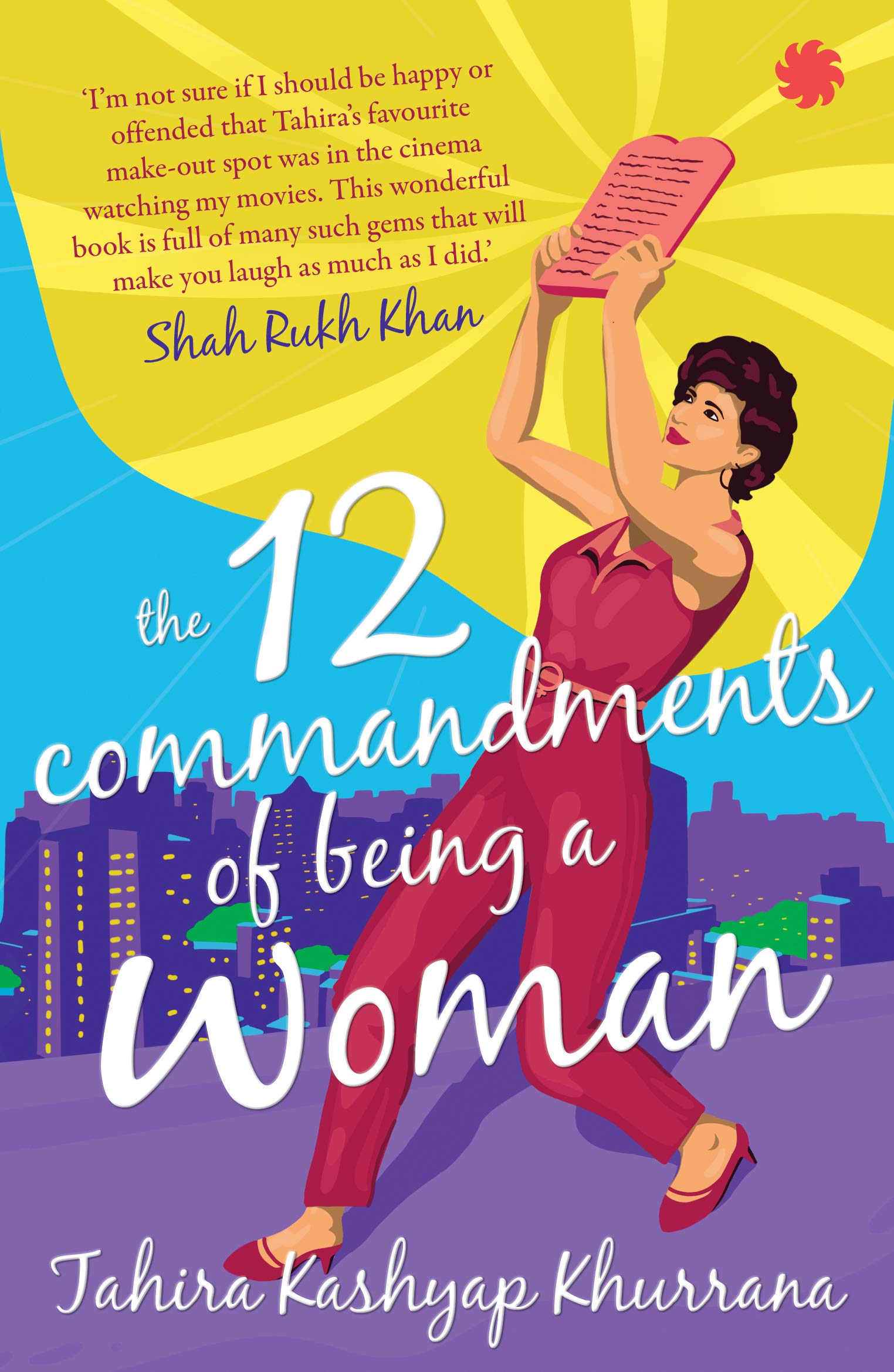 Juggernaut Publication The 12 Commandments of Being a Woman