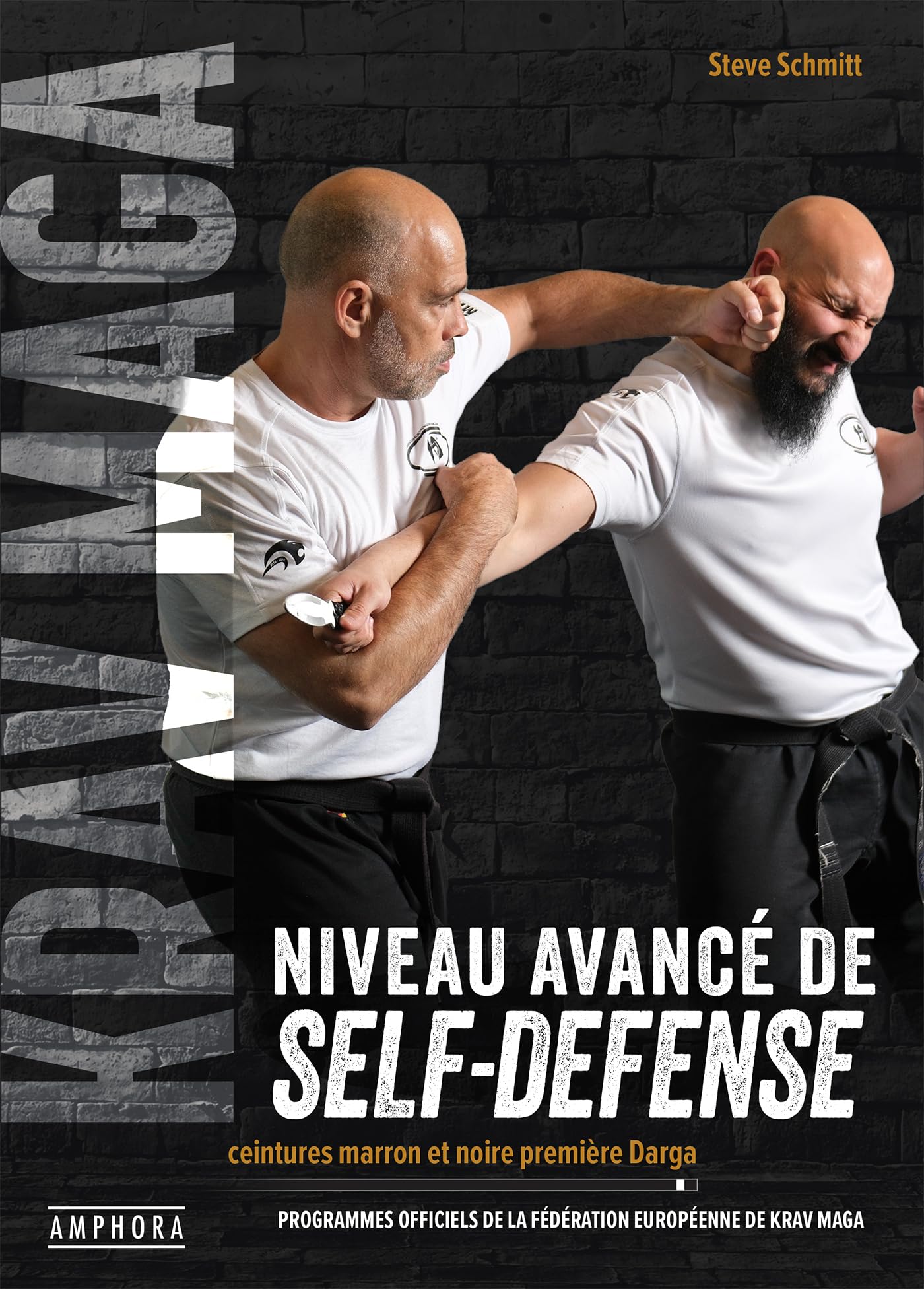 Krav Maga, niveau avancé de self-défense: Ceintures marron et noire première Darga