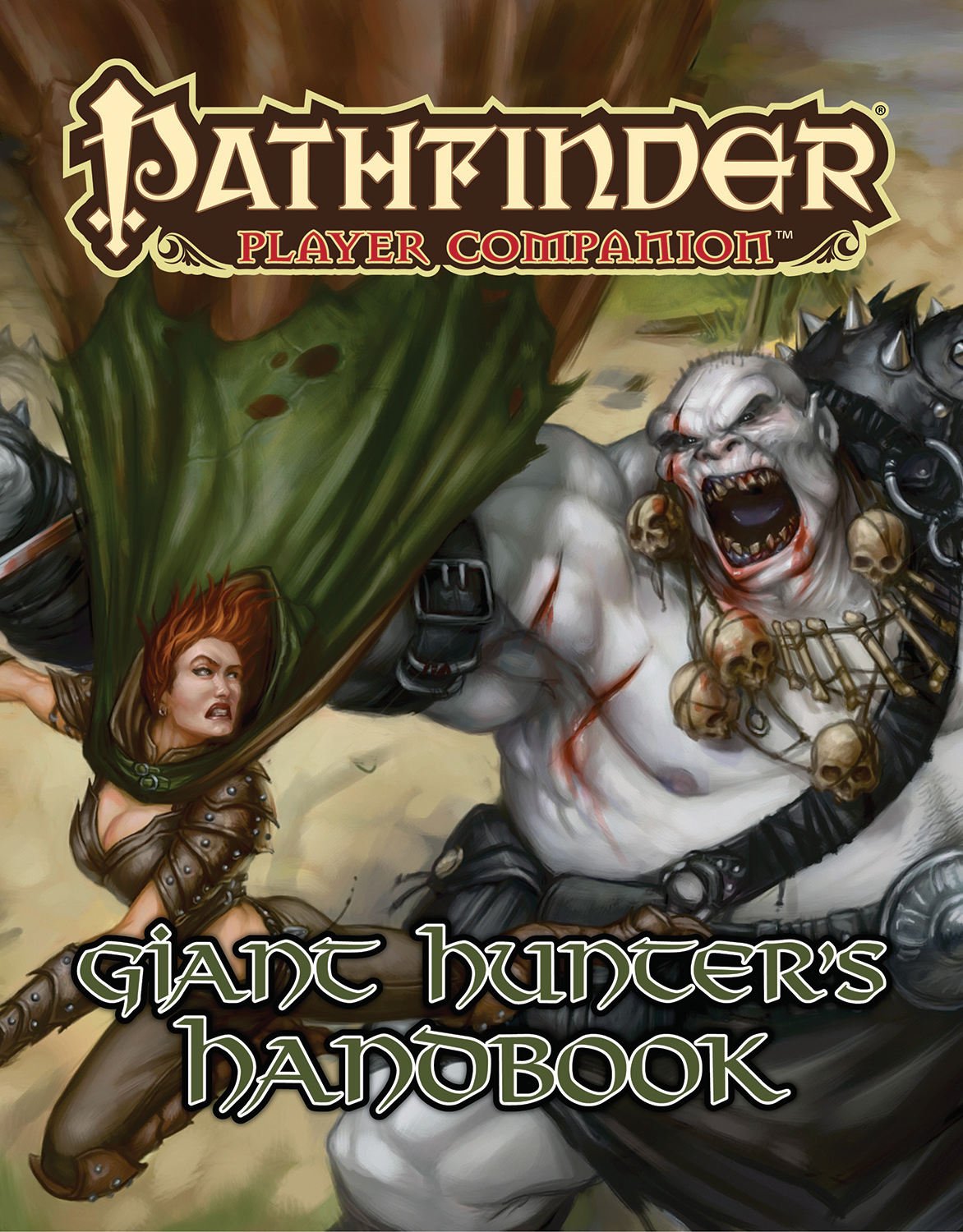 Pathfinder Player Companion: Giant Hunter’s Handbook Paperback – January 6, 2015