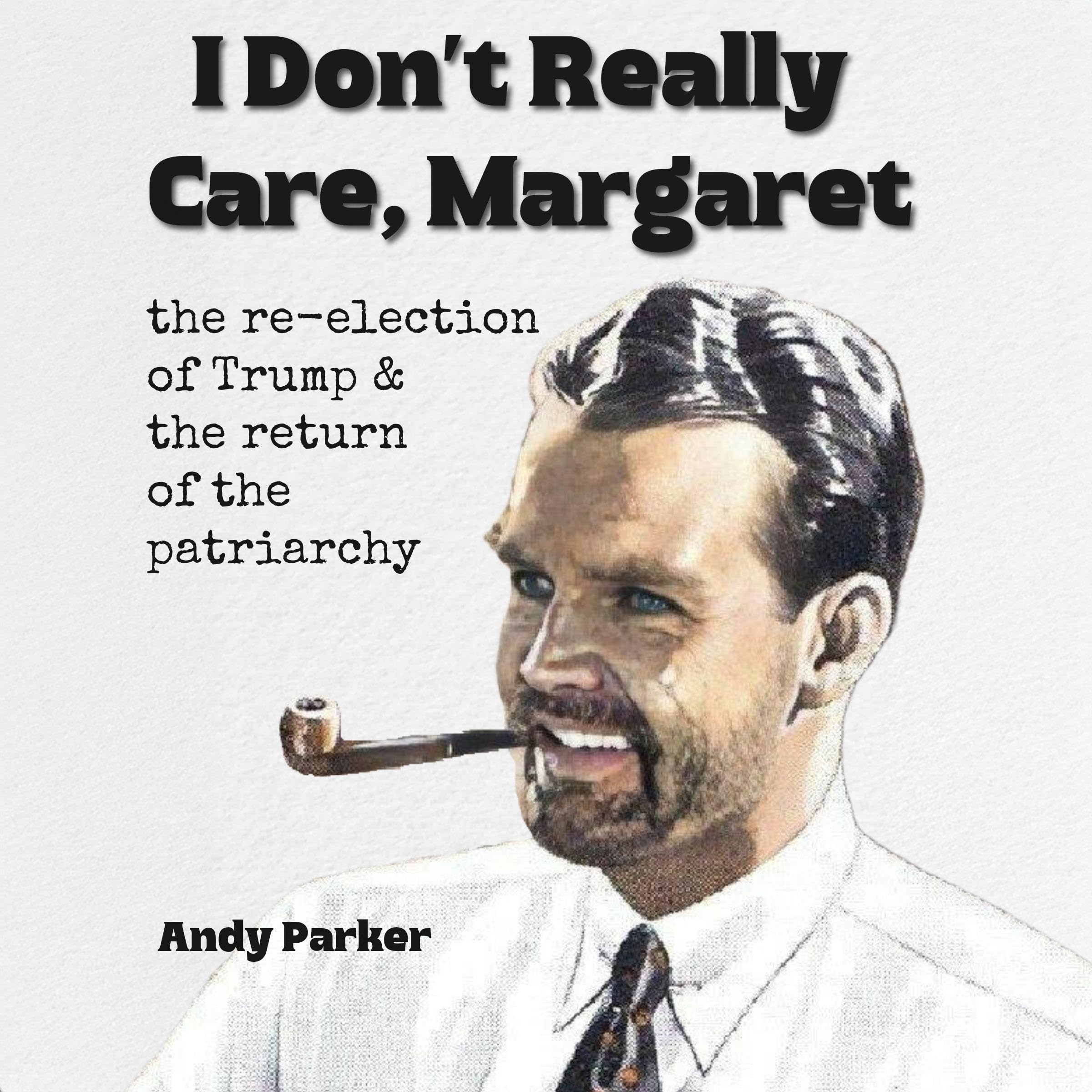 I Don't Really Care, Margaret