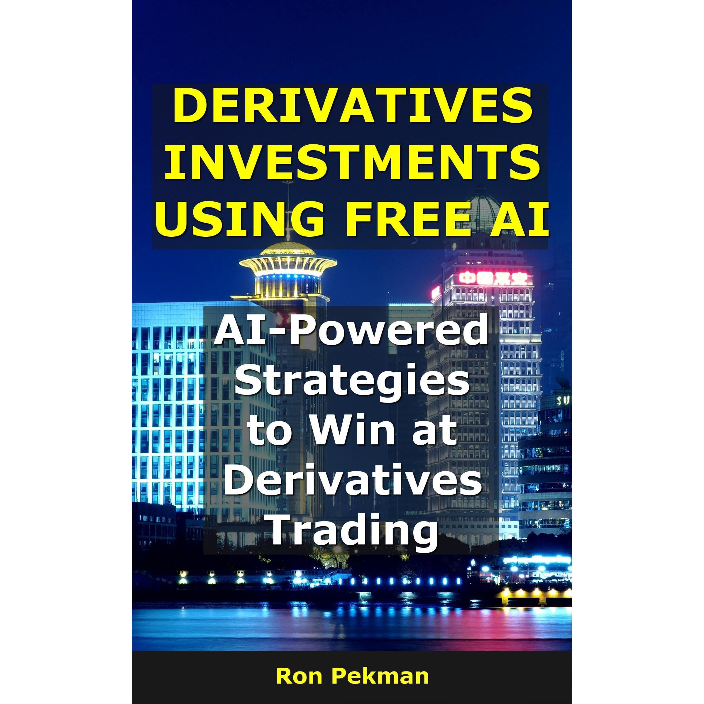 Derivatives Investments Using Free AI
