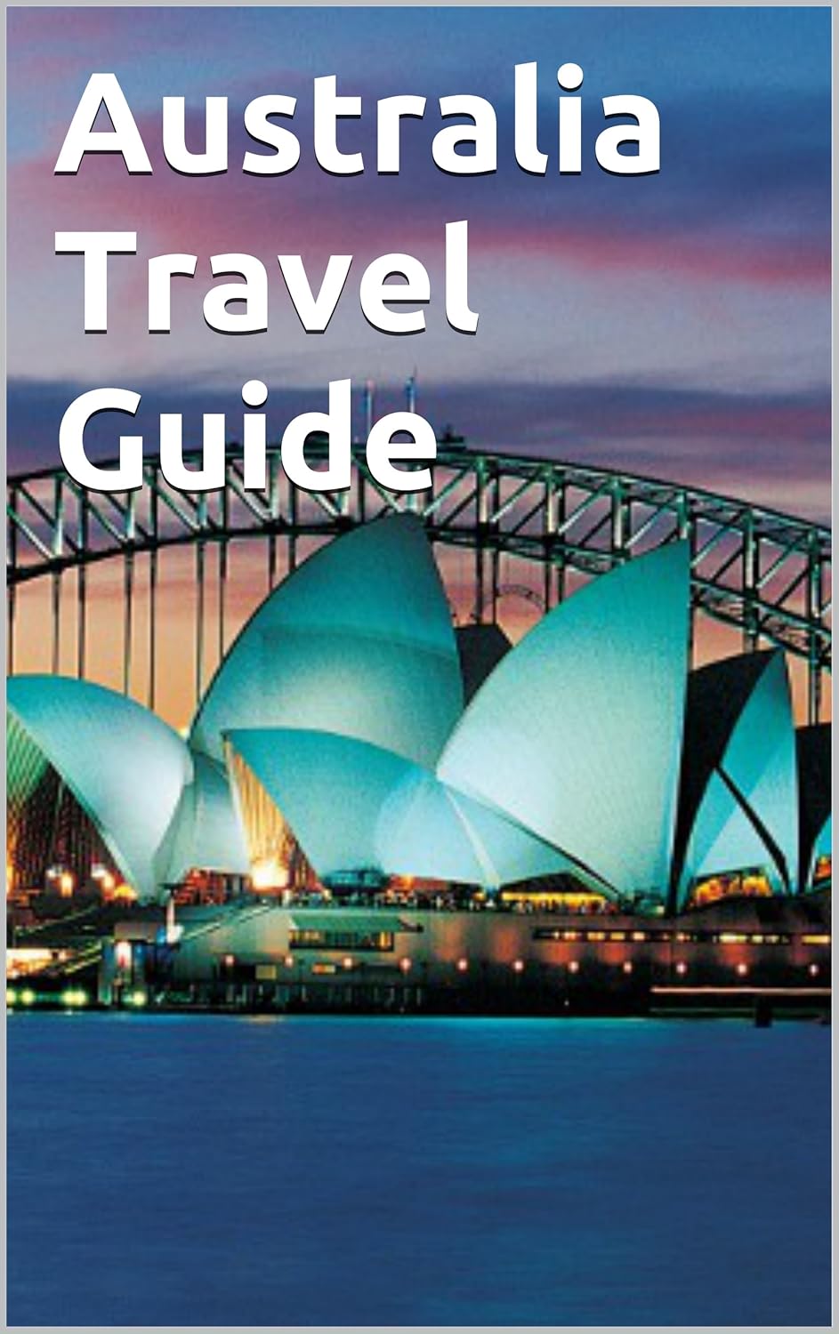 Australia Travel Guide eBook Palmer, Randy Books