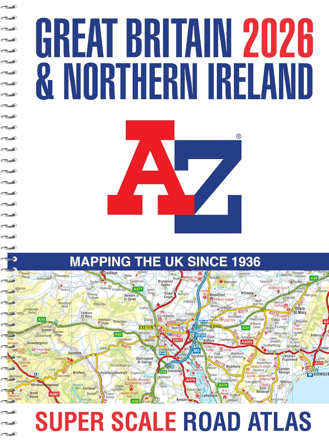 Great Britain A-Z Super Scale Road Atlas 2026 (A3 Spiral): Easy to read map of Great Britain in A5 size with spiral binding Great Britain A-Z Super Scale Road Atlas 2026 (A3 Spiral): Easy to read map of Great Britain in A5 size with spiral binding