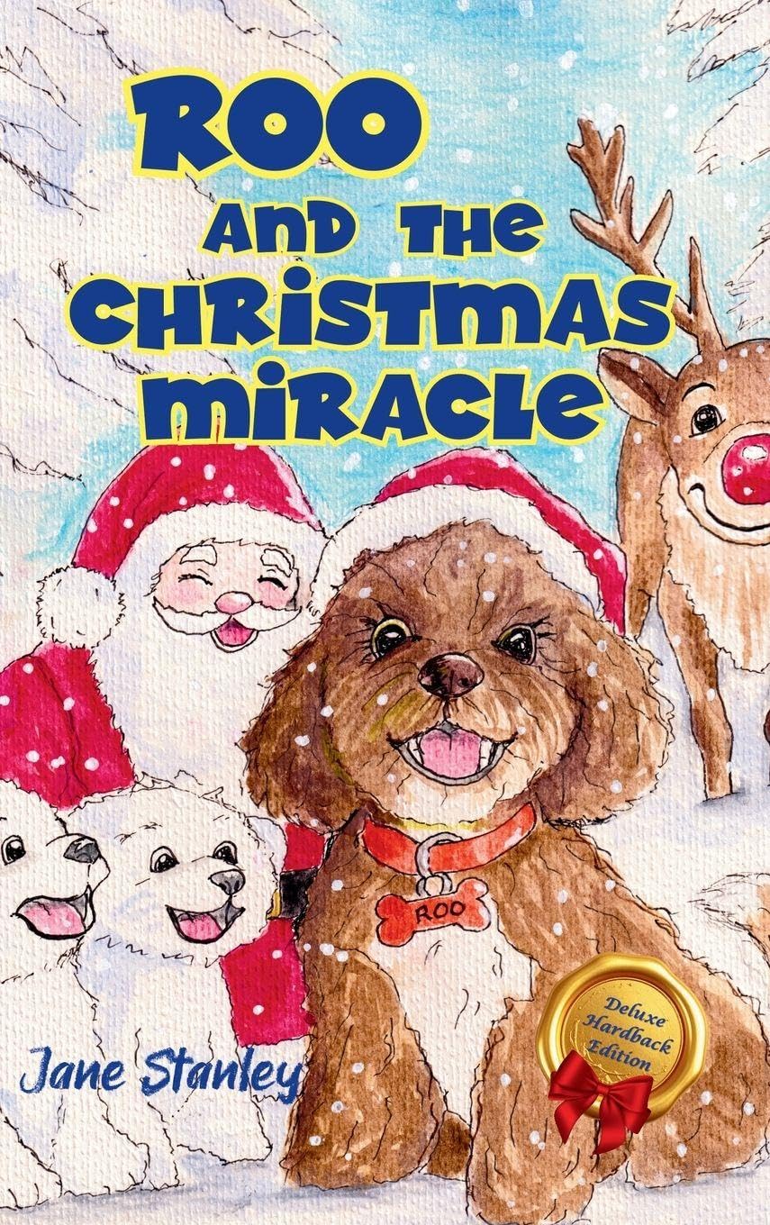 Roo and the Christmas Miracle (Roo's Big Adventures)