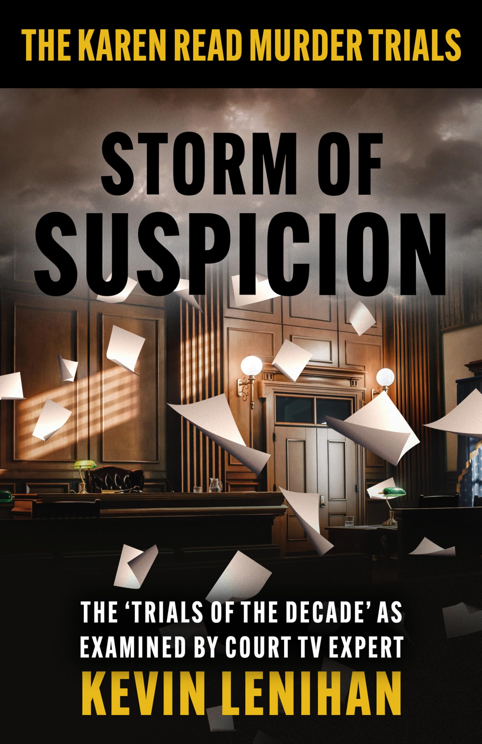 STORM OF SUSPICION: The Karen Read Murder Trials