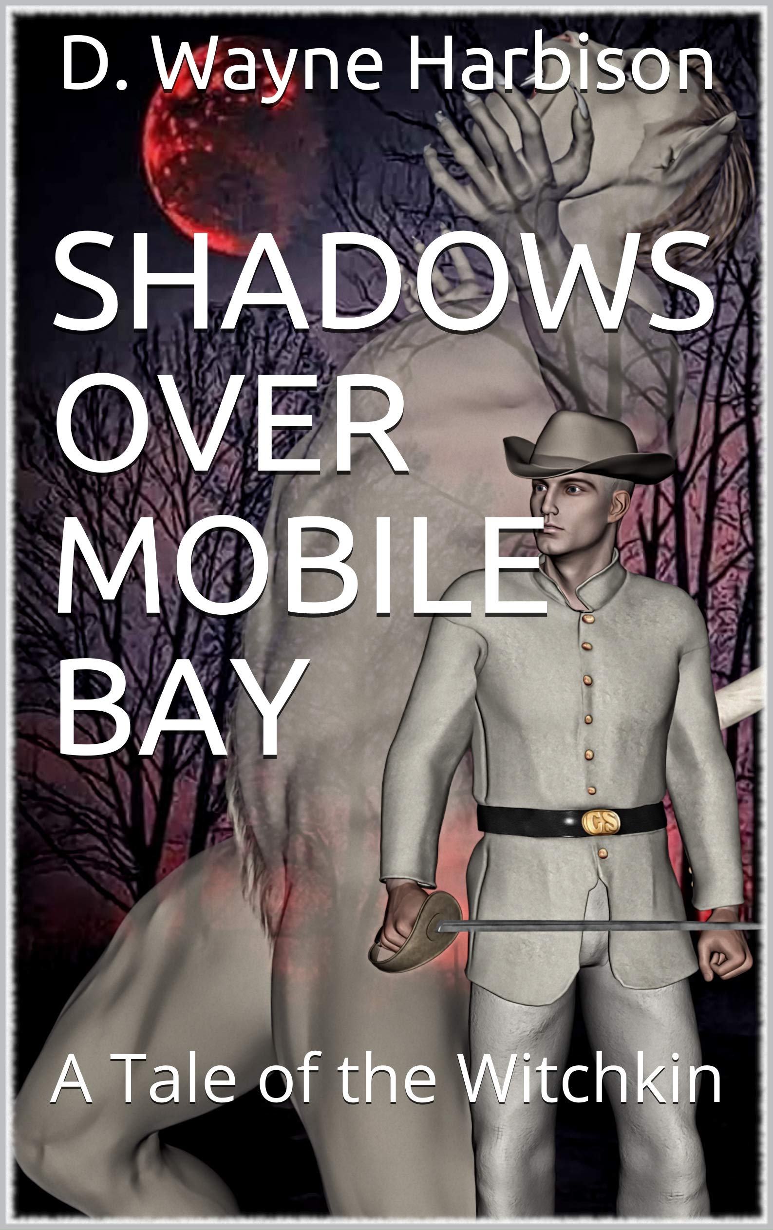 Shadows Over Mobile Bay: A Tale of the Witchkin (Tales of the Witchkin Book 1)