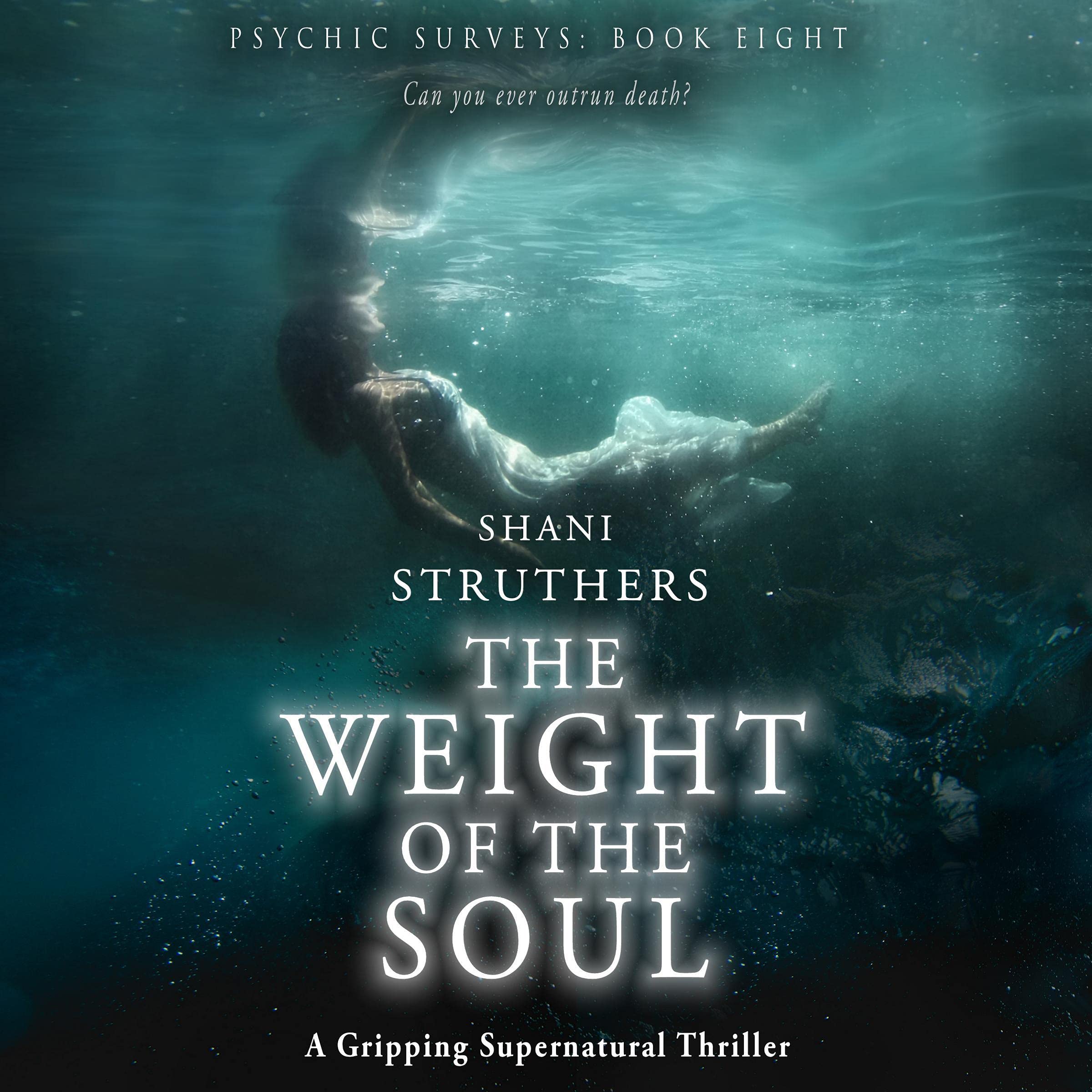 Cover art for The Weight of the Soul: A Gripping Supernatural Thriller