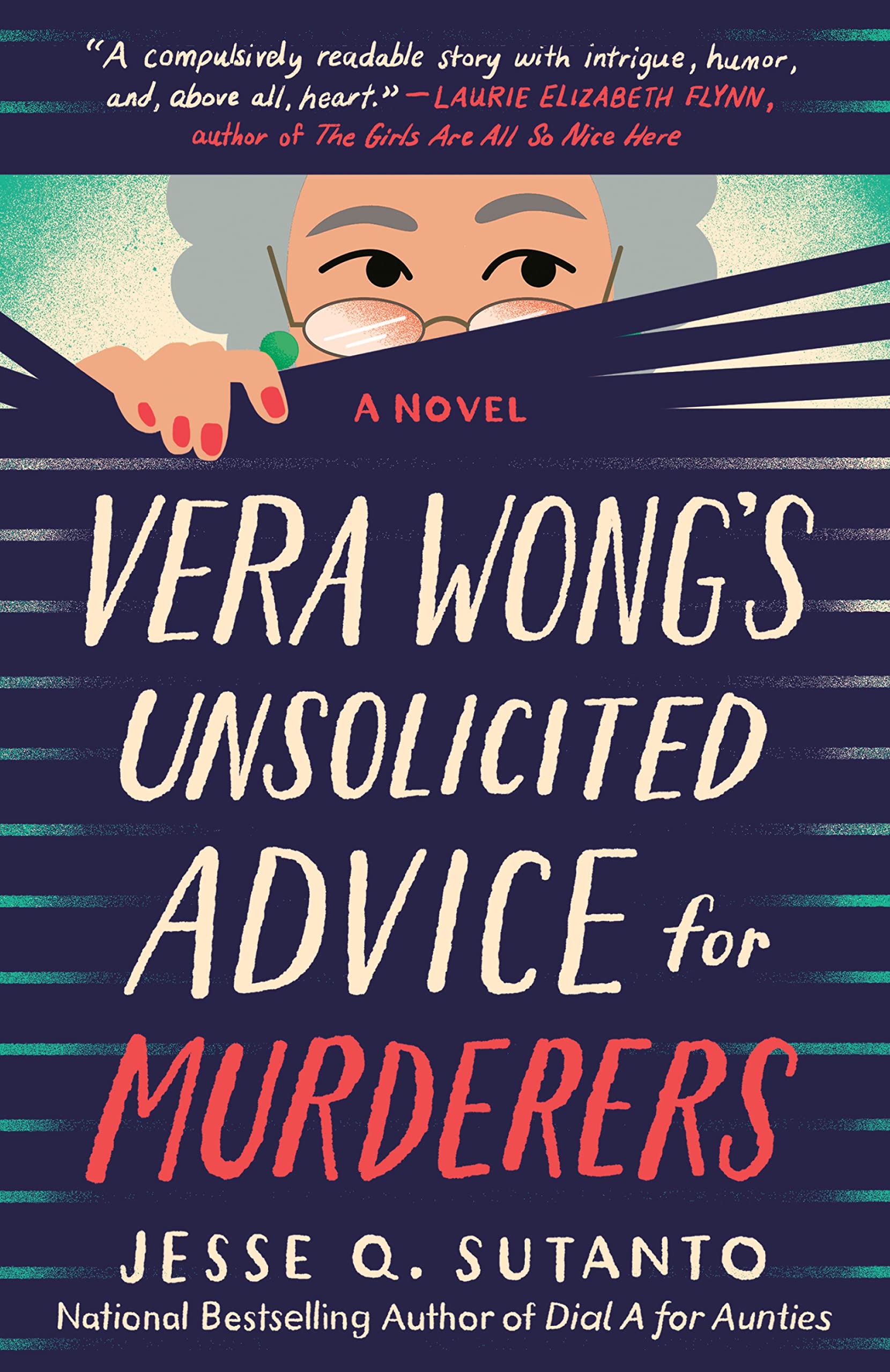 Vera Wong's Unsolicited Advice for Murderers (A Vera Wong Novel Book 1)